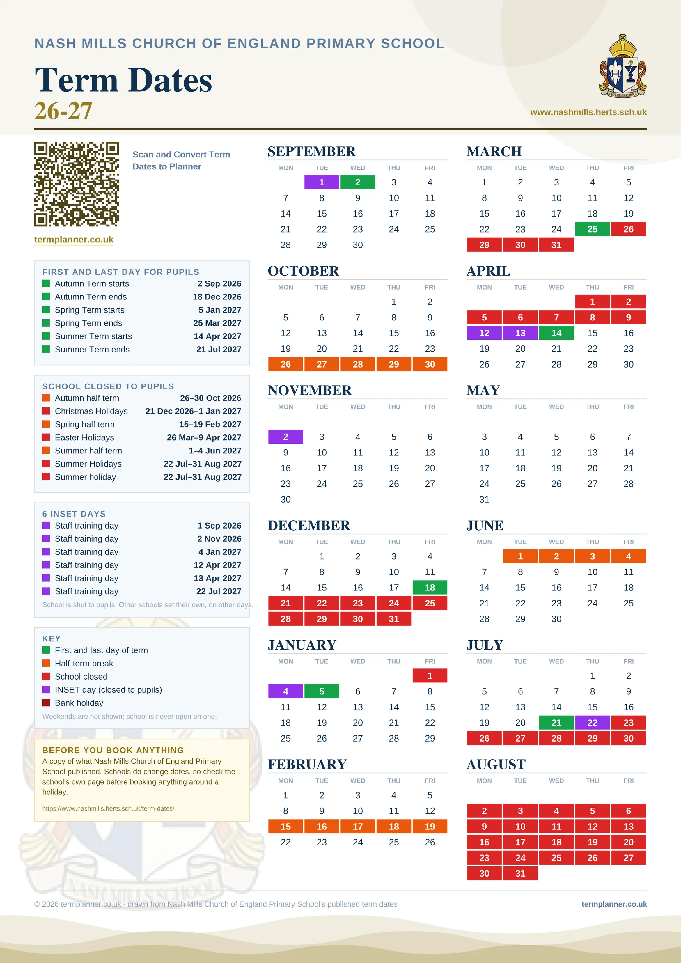Nash Mills Church of England Primary School’s 2026/27 school year drawn as one sheet: twelve month grids from September to August, Monday to Friday, with autumn term 2 September to 18 December 2026, spring term 5 January to 25 March 2027, summer term 14 April to 21 July 2027. Half terms, holidays and bank holidays are filled in colour, the first and last day of each term is marked, 6 INSET days are picked out, and every date is listed again in words down the left.