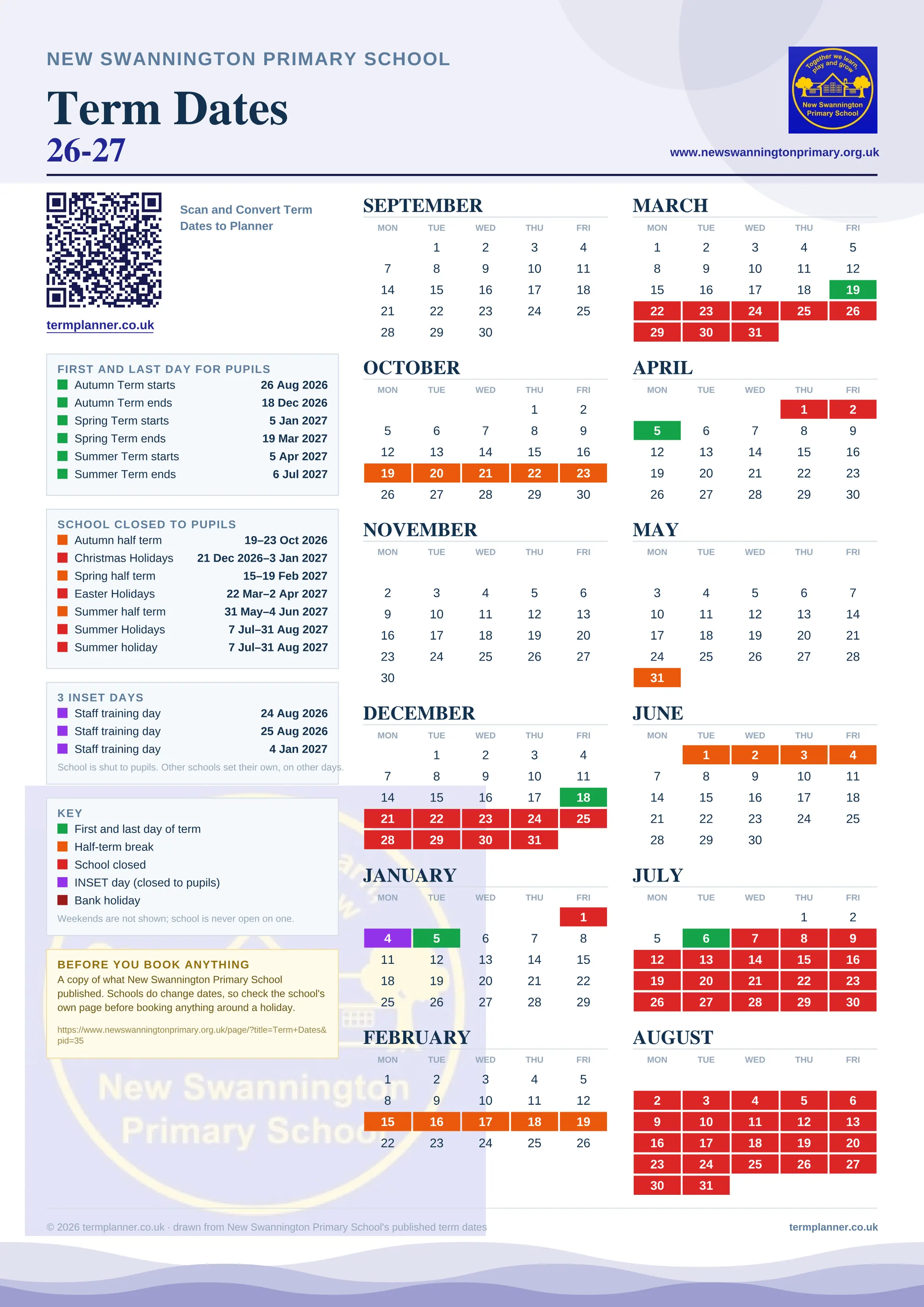 New Swannington Primary School’s 2026/27 school year drawn as one sheet: twelve month grids from September to August, Monday to Friday, with autumn term 26 August to 18 December 2026, spring term 5 January to 19 March 2027, summer term 5 April to 6 July 2027. Half terms, holidays and bank holidays are filled in colour, the first and last day of each term is marked, 3 INSET days are picked out, and every date is listed again in words down the left.