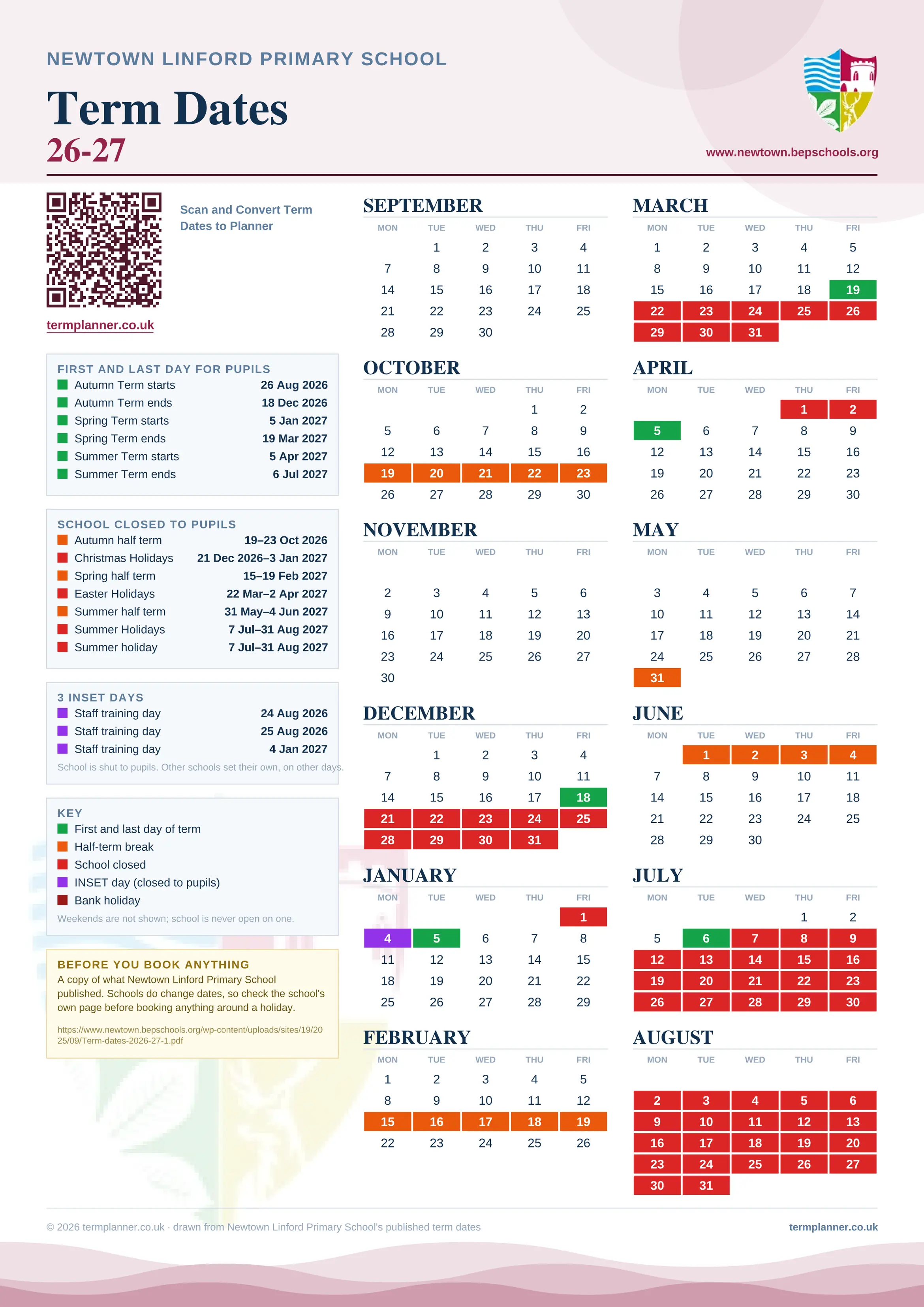 Newtown Linford Primary School’s 2026/27 school year drawn as one sheet: twelve month grids from September to August, Monday to Friday, with autumn term 26 August to 18 December 2026, spring term 5 January to 19 March 2027, summer term 5 April to 6 July 2027. Half terms, holidays and bank holidays are filled in colour, the first and last day of each term is marked, 3 INSET days are picked out, and every date is listed again in words down the left.