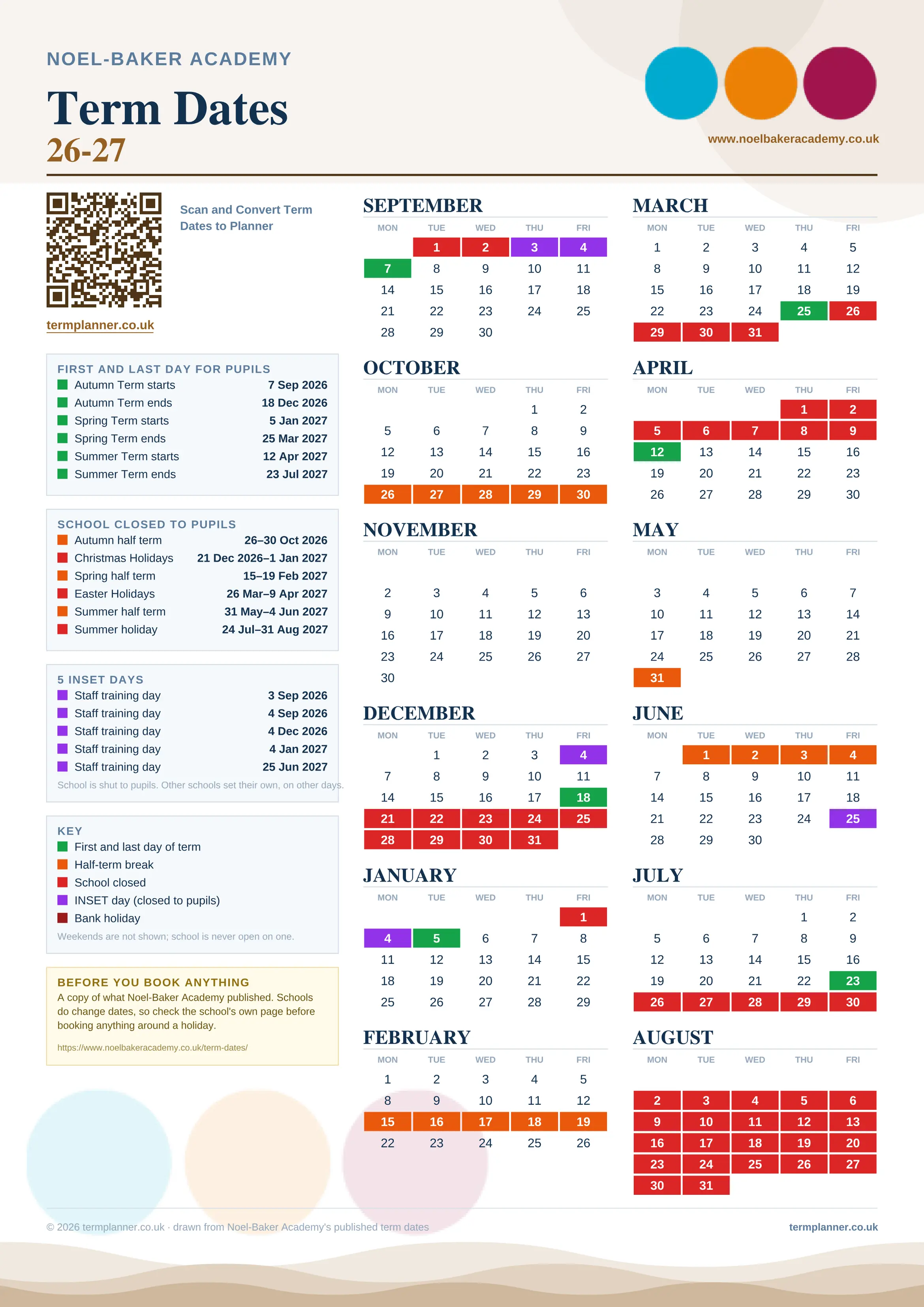 Noel-Baker Academy’s 2026/27 school year drawn as one sheet: twelve month grids from September to August, Monday to Friday, with autumn term 7 September to 18 December 2026, spring term 5 January to 25 March 2027, summer term 12 April to 23 July 2027. Half terms, holidays and bank holidays are filled in colour, the first and last day of each term is marked, 5 INSET days are picked out, and every date is listed again in words down the left.
