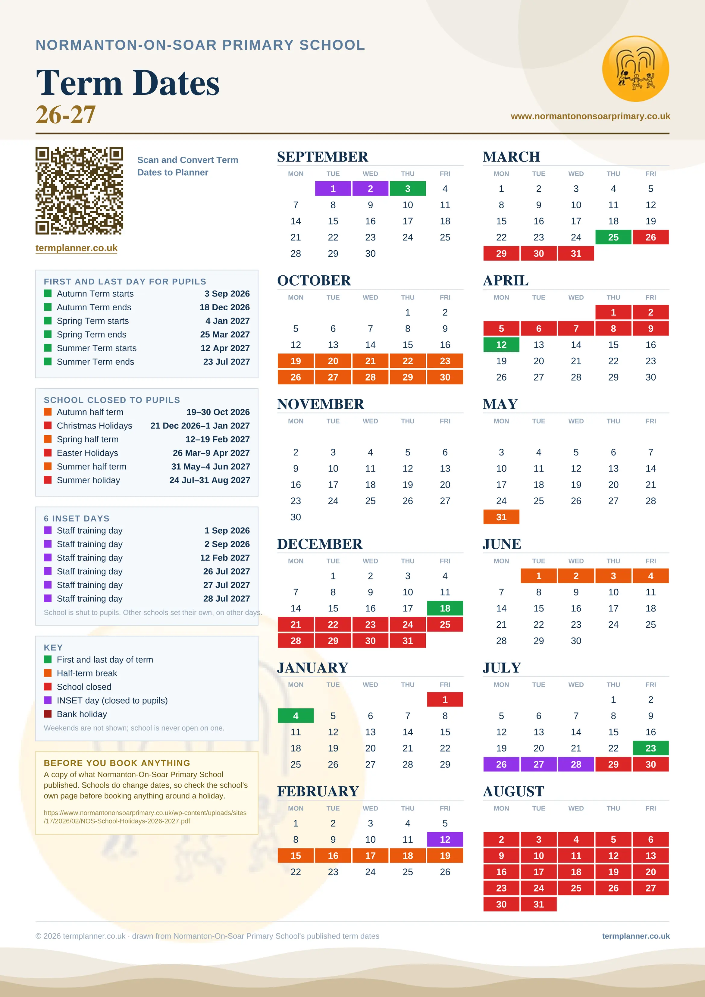 Normanton-On-Soar Primary School’s 2026/27 school year drawn as one sheet: twelve month grids from September to August, Monday to Friday, with autumn term 3 September to 18 December 2026, spring term 4 January to 25 March 2027, summer term 12 April to 23 July 2027. Half terms, holidays and bank holidays are filled in colour, the first and last day of each term is marked, 6 INSET days are picked out, and every date is listed again in words down the left.
