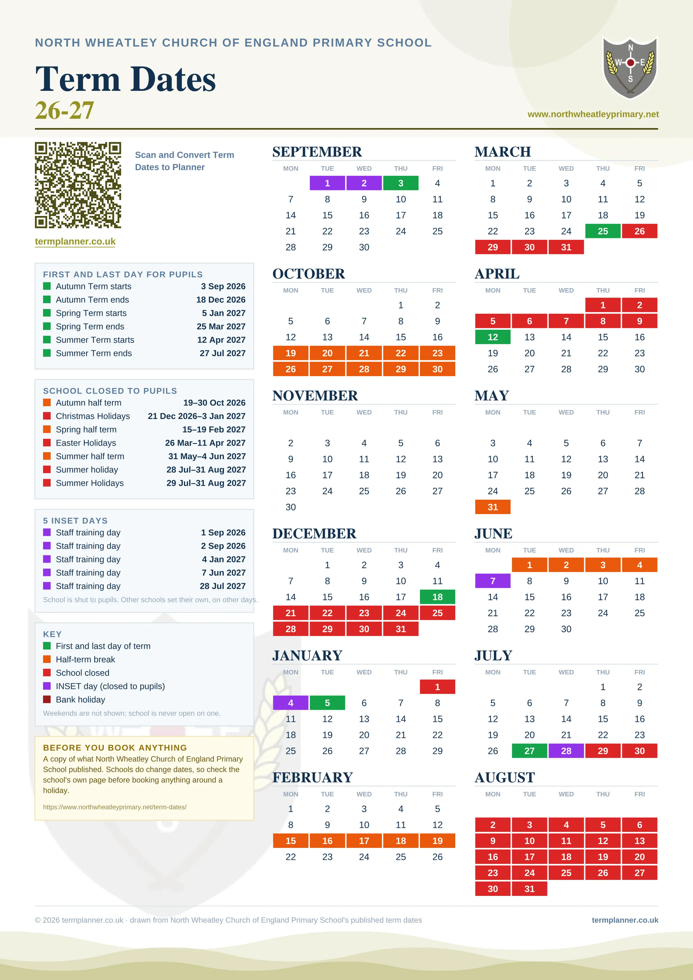 North Wheatley Church of England Primary School’s 2026/27 school year drawn as one sheet: twelve month grids from September to August, Monday to Friday, with autumn term 3 September to 18 December 2026, spring term 5 January to 25 March 2027, summer term 12 April to 27 July 2027. Half terms, holidays and bank holidays are filled in colour, the first and last day of each term is marked, 5 INSET days are picked out, and every date is listed again in words down the left.