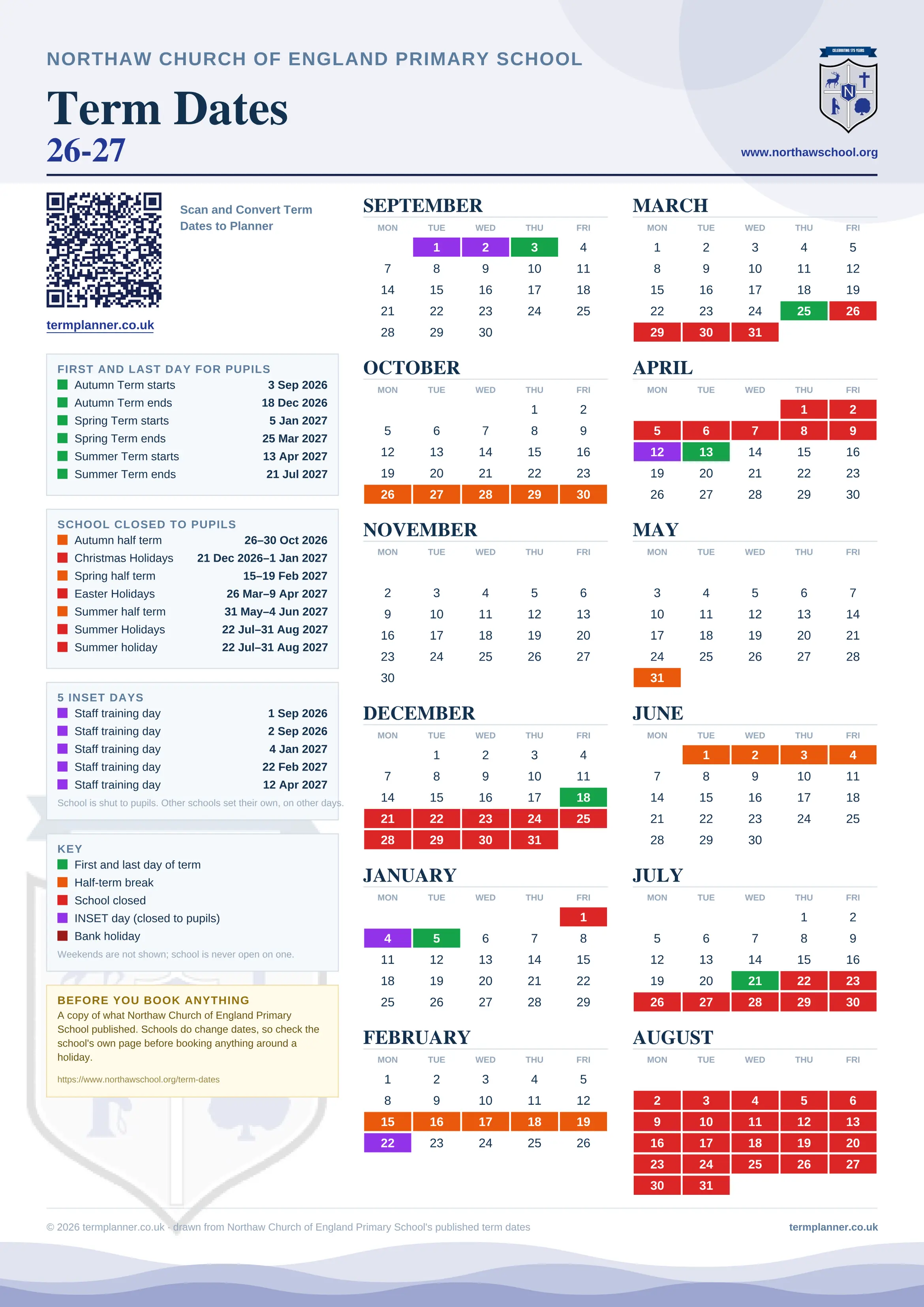 Northaw Church of England Primary School’s 2026/27 school year drawn as one sheet: twelve month grids from September to August, Monday to Friday, with autumn term 3 September to 18 December 2026, spring term 5 January to 25 March 2027, summer term 13 April to 21 July 2027. Half terms, holidays and bank holidays are filled in colour, the first and last day of each term is marked, 5 INSET days are picked out, and every date is listed again in words down the left.