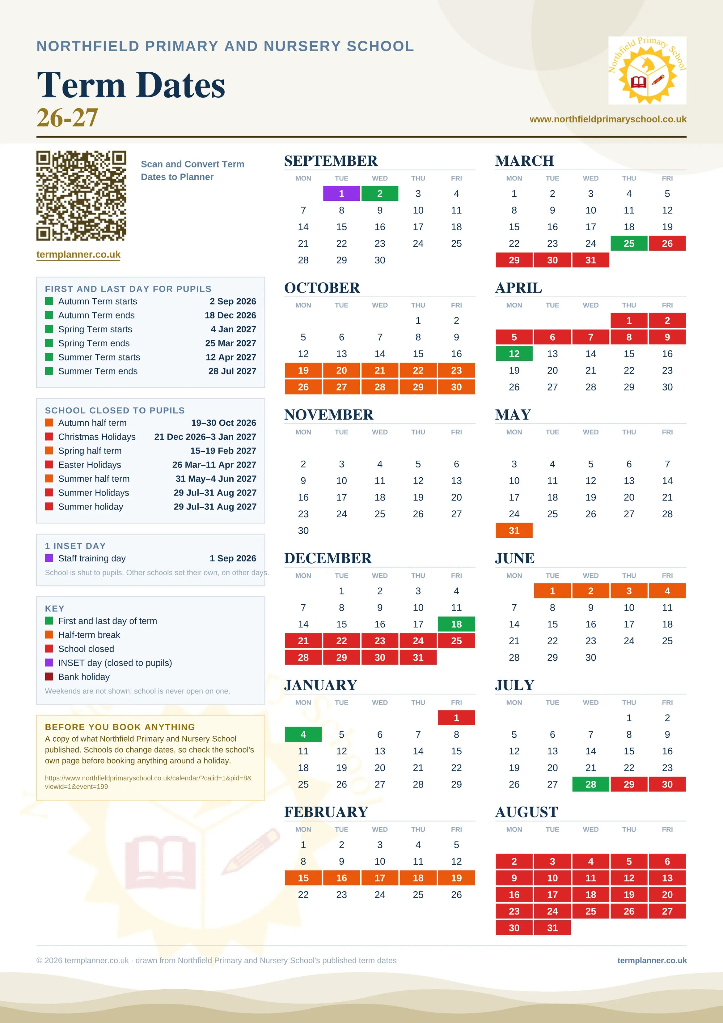 Northfield Primary and Nursery School’s 2026/27 school year drawn as one sheet: twelve month grids from September to August, Monday to Friday, with autumn term 2 September to 18 December 2026, spring term 4 January to 25 March 2027, summer term 12 April to 28 July 2027. Half terms, holidays and bank holidays are filled in colour, the first and last day of each term is marked, 1 INSET day is picked out, and every date is listed again in words down the left.