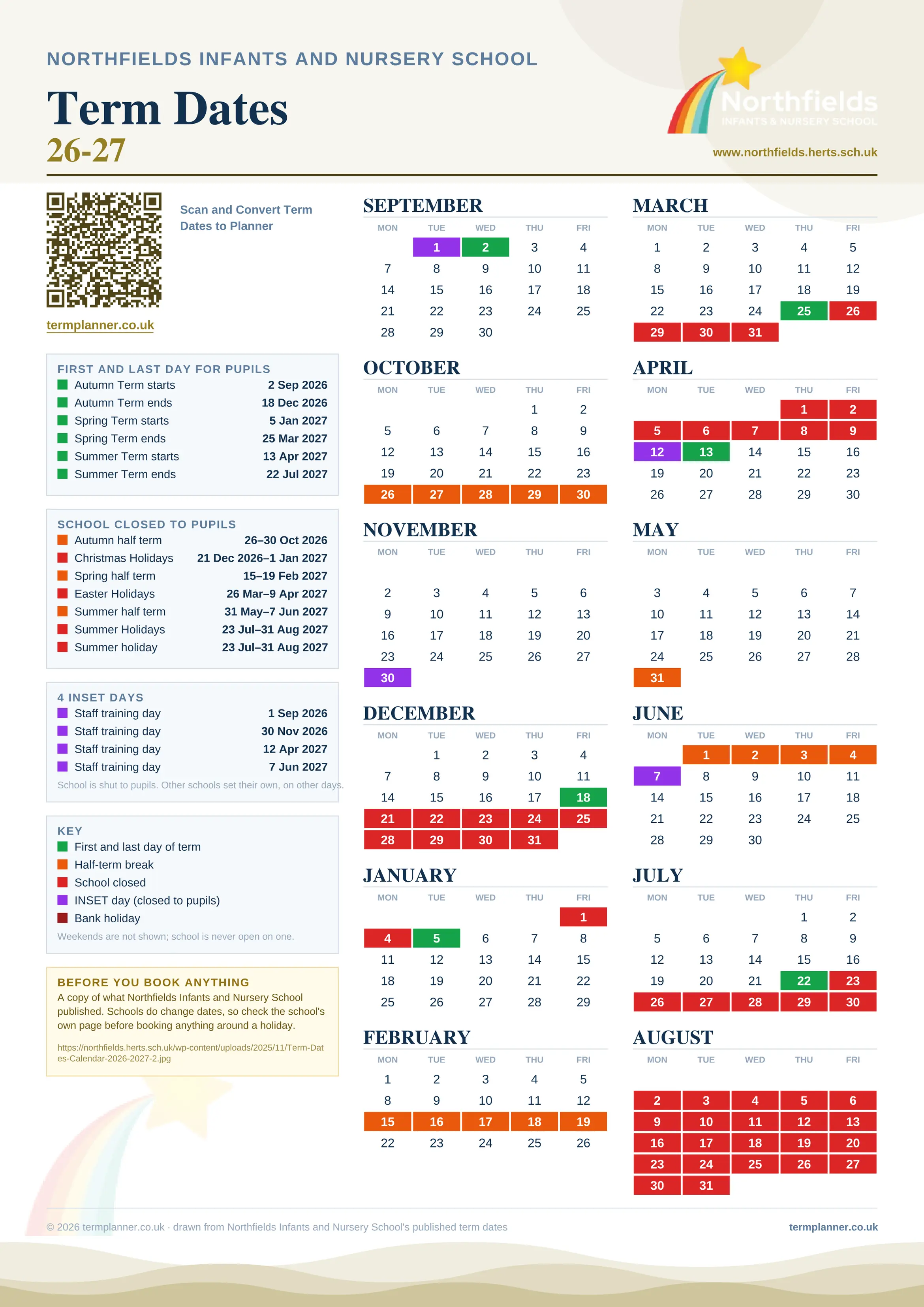 Northfields Infants and Nursery School’s 2026/27 school year drawn as one sheet: twelve month grids from September to August, Monday to Friday, with autumn term 2 September to 18 December 2026, spring term 5 January to 25 March 2027, summer term 13 April to 22 July 2027. Half terms, holidays and bank holidays are filled in colour, the first and last day of each term is marked, 4 INSET days are picked out, and every date is listed again in words down the left.