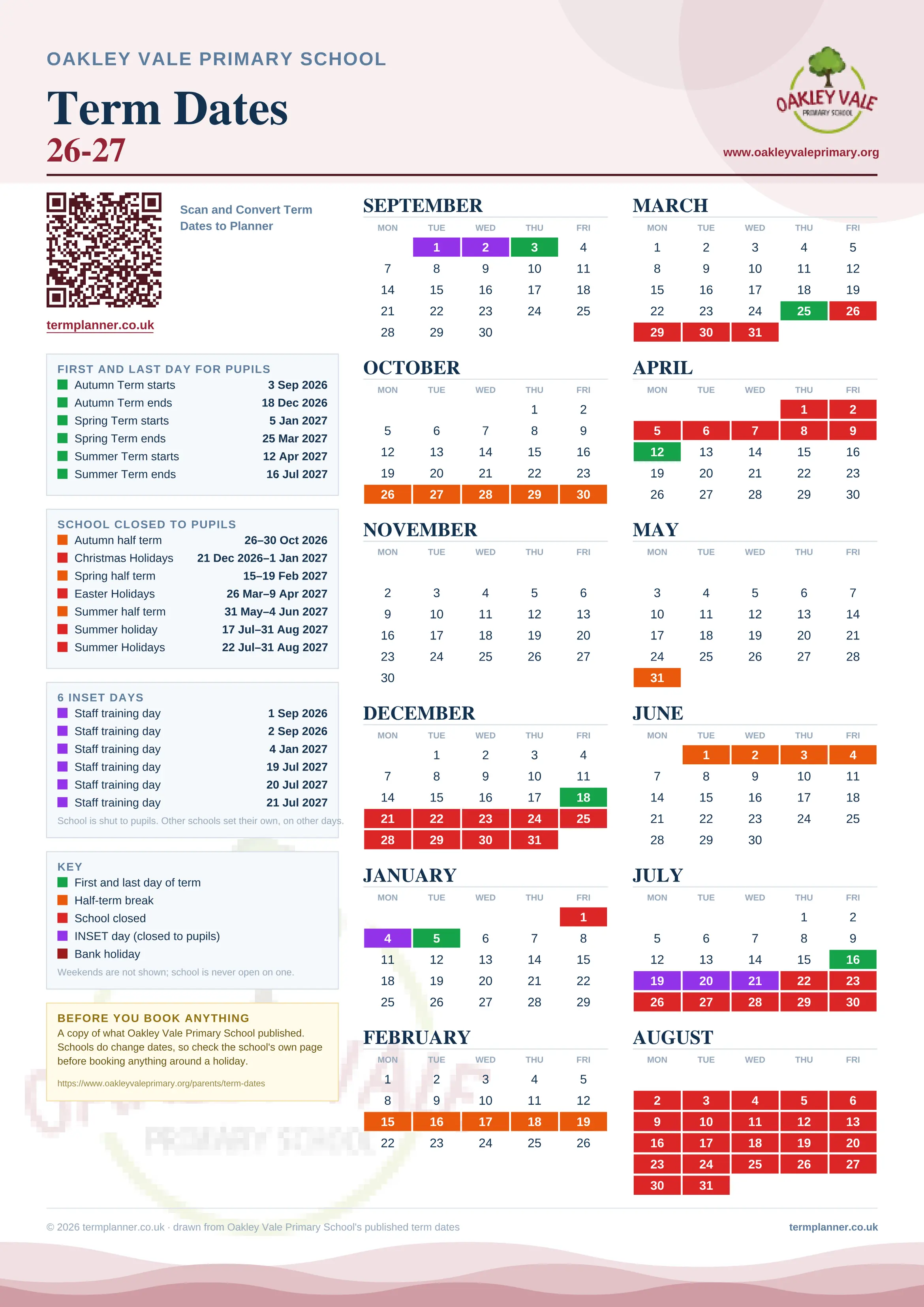 Oakley Vale Primary School’s 2026/27 school year drawn as one sheet: twelve month grids from September to August, Monday to Friday, with autumn term 3 September to 18 December 2026, spring term 5 January to 25 March 2027, summer term 12 April to 16 July 2027. Half terms, holidays and bank holidays are filled in colour, the first and last day of each term is marked, 6 INSET days are picked out, and every date is listed again in words down the left.