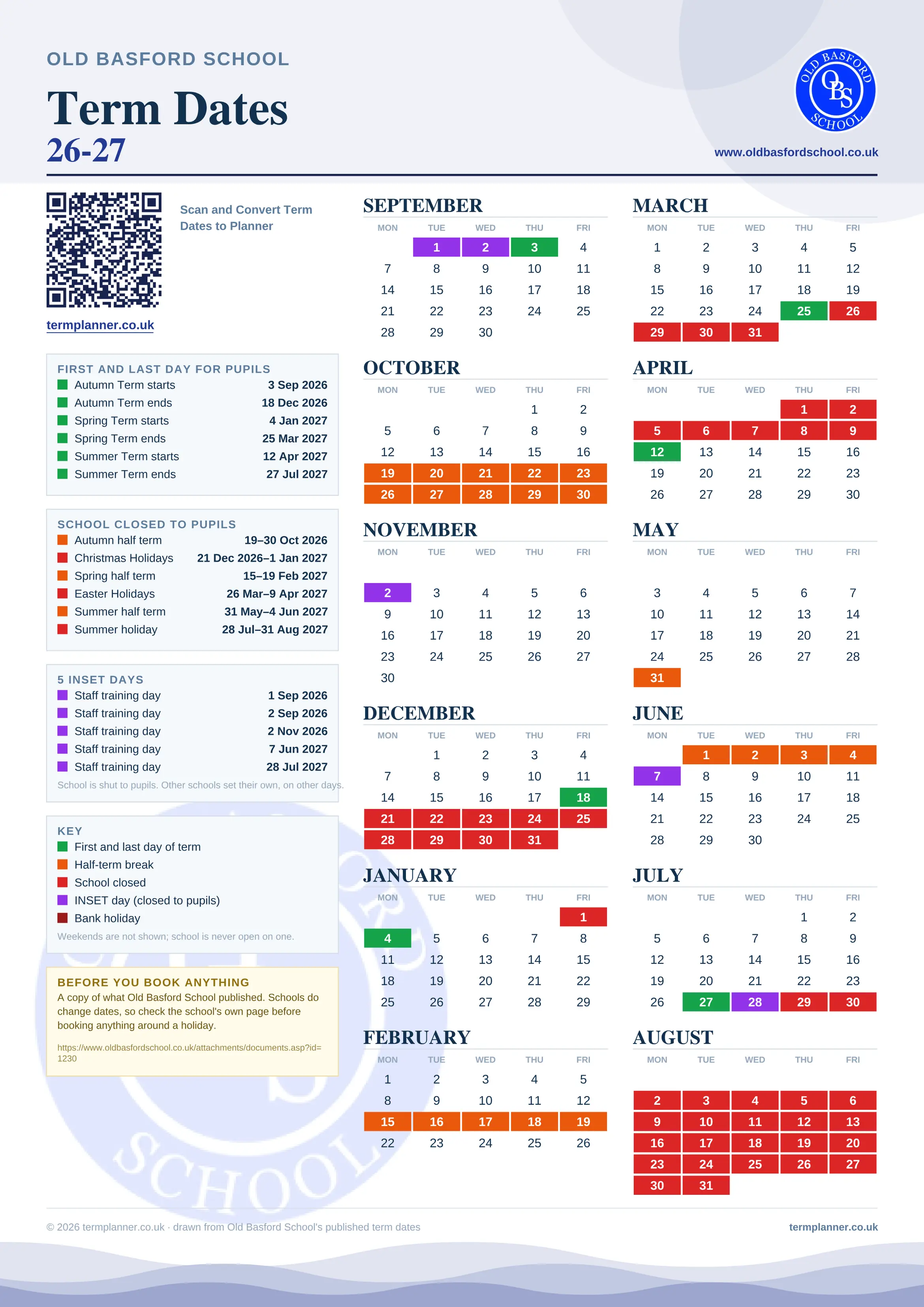 Old Basford School’s 2026/27 school year drawn as one sheet: twelve month grids from September to August, Monday to Friday, with autumn term 3 September to 18 December 2026, spring term 4 January to 25 March 2027, summer term 12 April to 27 July 2027. Half terms, holidays and bank holidays are filled in colour, the first and last day of each term is marked, 5 INSET days are picked out, and every date is listed again in words down the left.