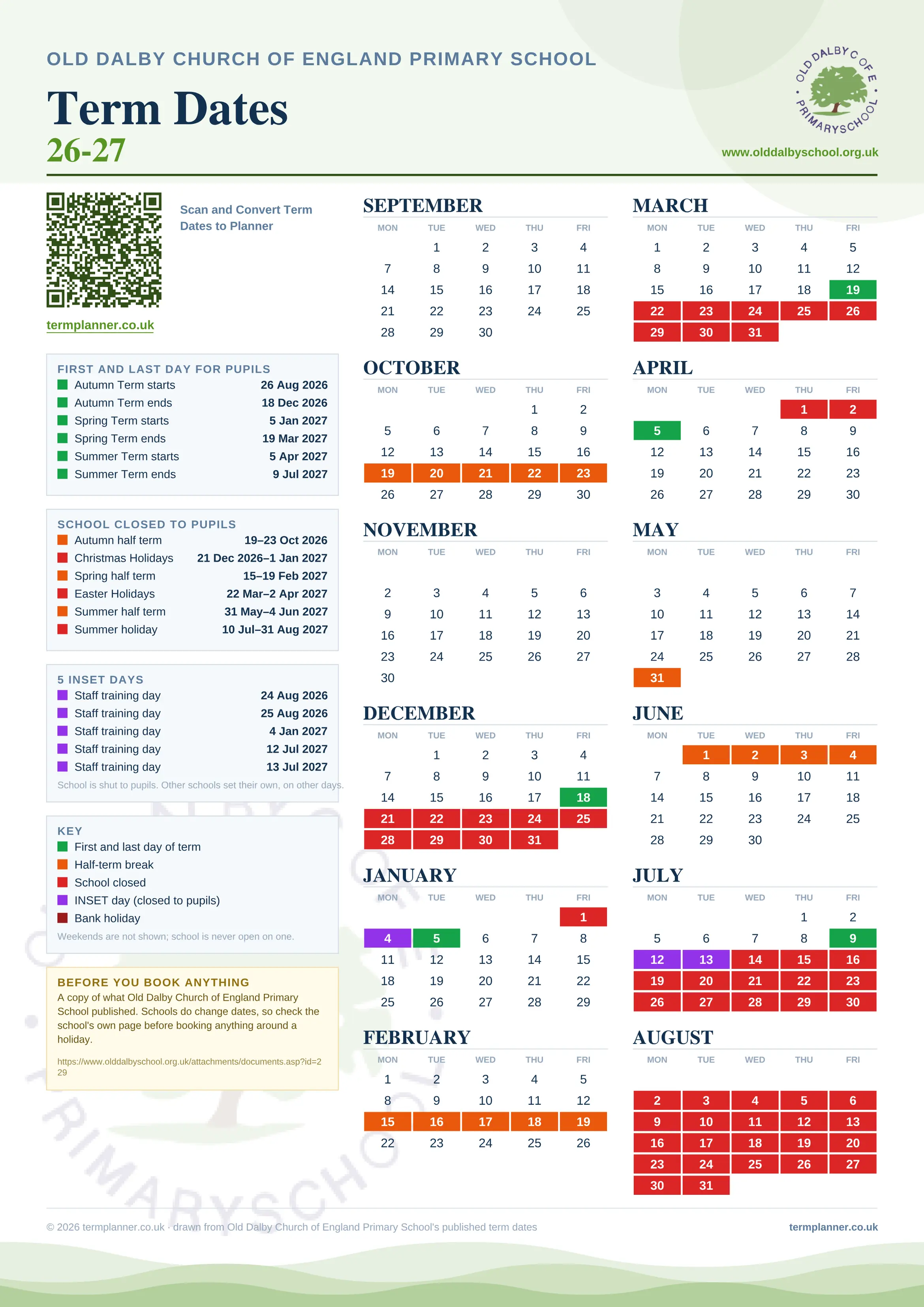 Old Dalby Church of England Primary School’s 2026/27 school year drawn as one sheet: twelve month grids from September to August, Monday to Friday, with autumn term 26 August to 18 December 2026, spring term 5 January to 19 March 2027, summer term 5 April to 9 July 2027. Half terms, holidays and bank holidays are filled in colour, the first and last day of each term is marked, 5 INSET days are picked out, and every date is listed again in words down the left.