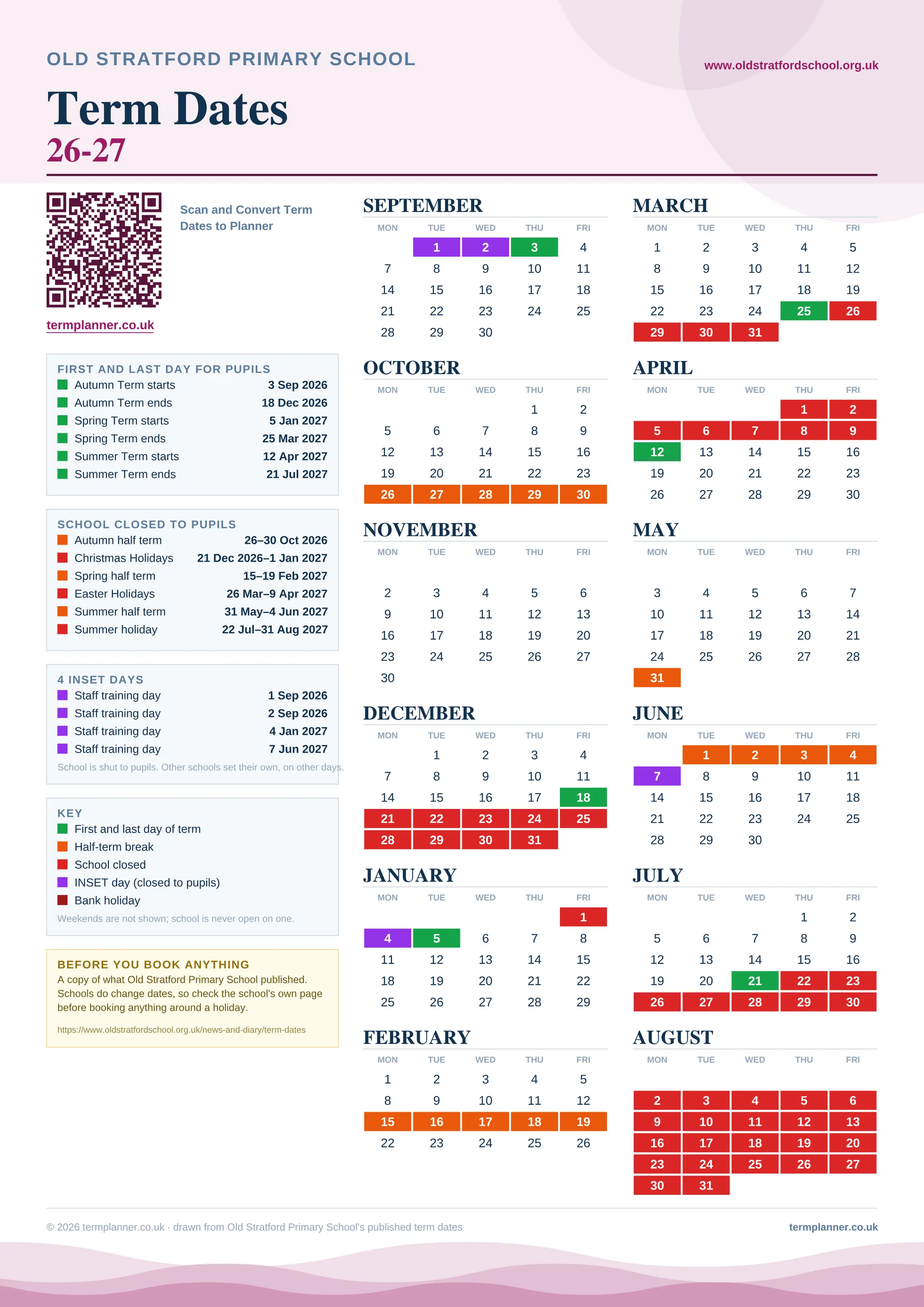 Old Stratford Primary School’s 2026/27 school year drawn as one sheet: twelve month grids from September to August, Monday to Friday, with autumn term 3 September to 18 December 2026, spring term 5 January to 25 March 2027, summer term 12 April to 21 July 2027. Half terms, holidays and bank holidays are filled in colour, the first and last day of each term is marked, 4 INSET days are picked out, and every date is listed again in words down the left.