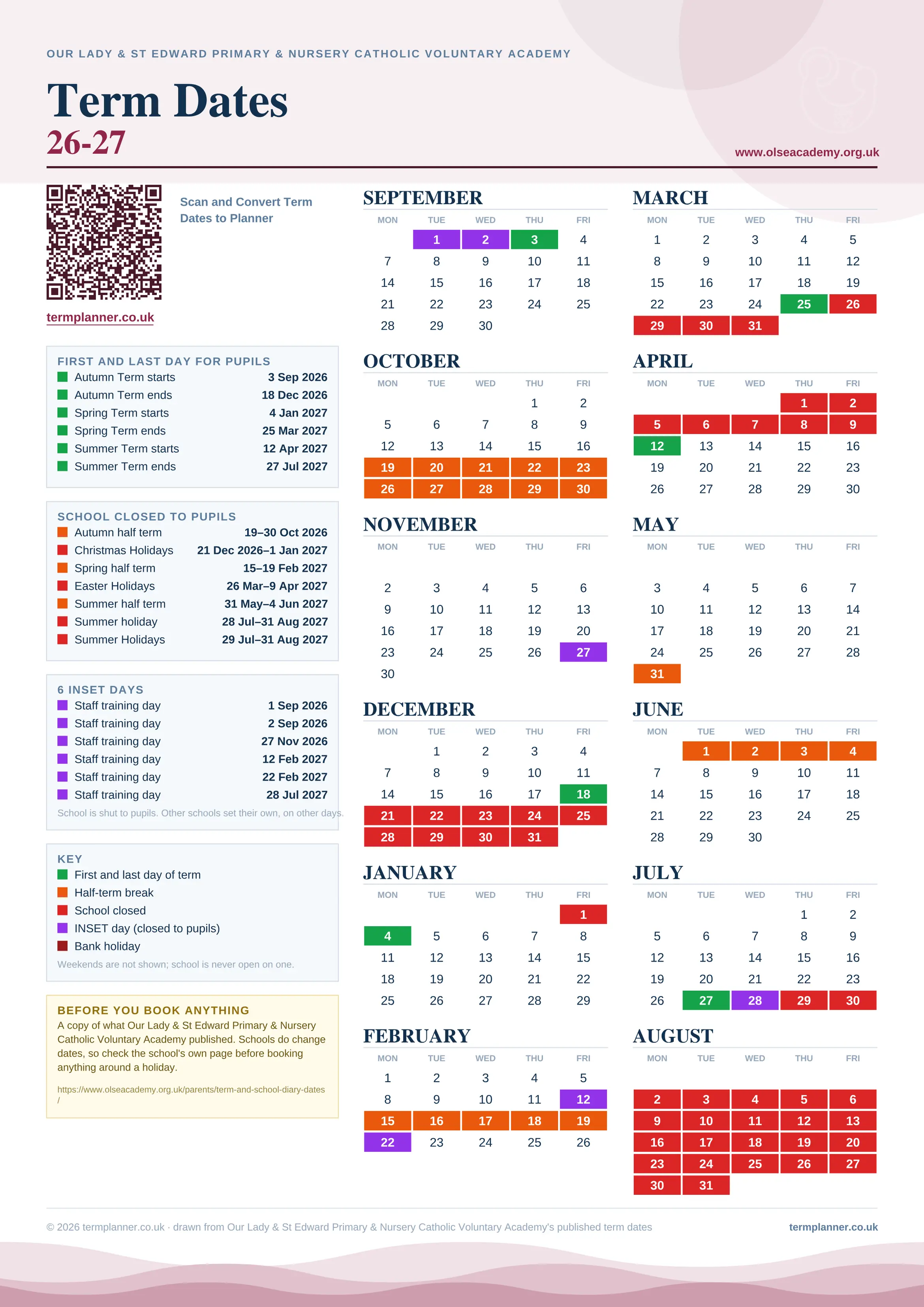 Our Lady & St Edward Primary & Nursery Catholic Voluntary Academy’s 2026/27 school year drawn as one sheet: twelve month grids from September to August, Monday to Friday, with autumn term 3 September to 18 December 2026, spring term 4 January to 25 March 2027, summer term 12 April to 27 July 2027. Half terms, holidays and bank holidays are filled in colour, the first and last day of each term is marked, 6 INSET days are picked out, and every date is listed again in words down the left.