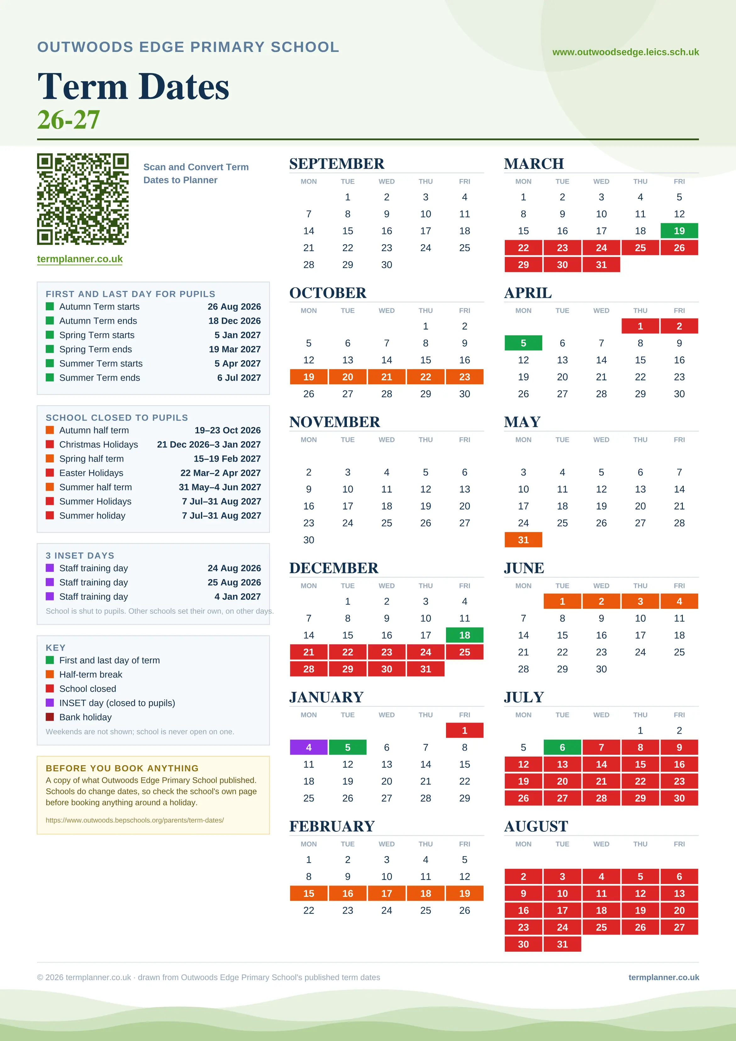 Outwoods Edge Primary School’s 2026/27 school year drawn as one sheet: twelve month grids from September to August, Monday to Friday, with autumn term 26 August to 18 December 2026, spring term 5 January to 19 March 2027, summer term 5 April to 6 July 2027. Half terms, holidays and bank holidays are filled in colour, the first and last day of each term is marked, 3 INSET days are picked out, and every date is listed again in words down the left.