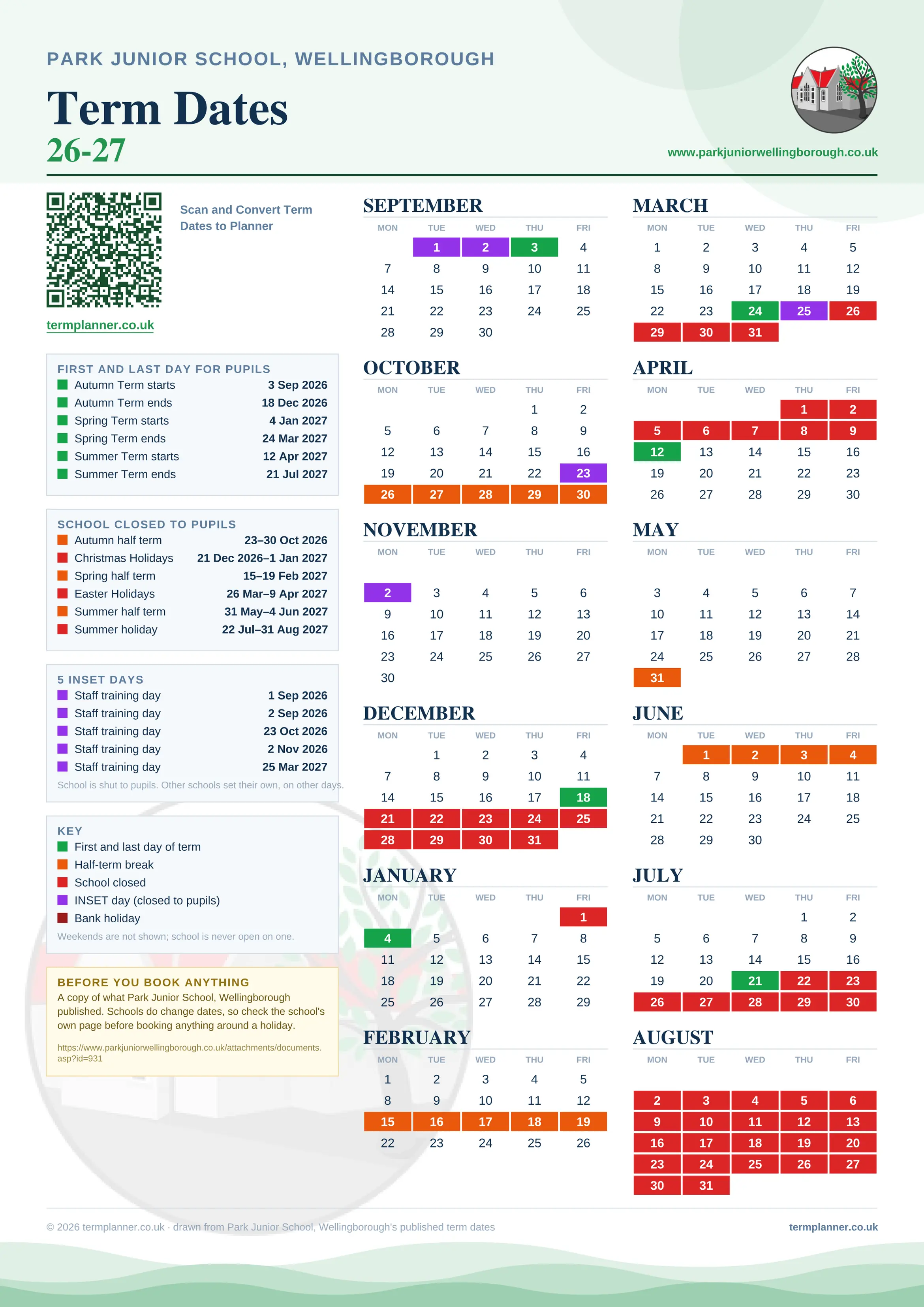 Park Junior School, Wellingborough’s 2026/27 school year drawn as one sheet: twelve month grids from September to August, Monday to Friday, with autumn term 3 September to 18 December 2026, spring term 4 January to 24 March 2027, summer term 12 April to 21 July 2027. Half terms, holidays and bank holidays are filled in colour, the first and last day of each term is marked, 5 INSET days are picked out, and every date is listed again in words down the left.