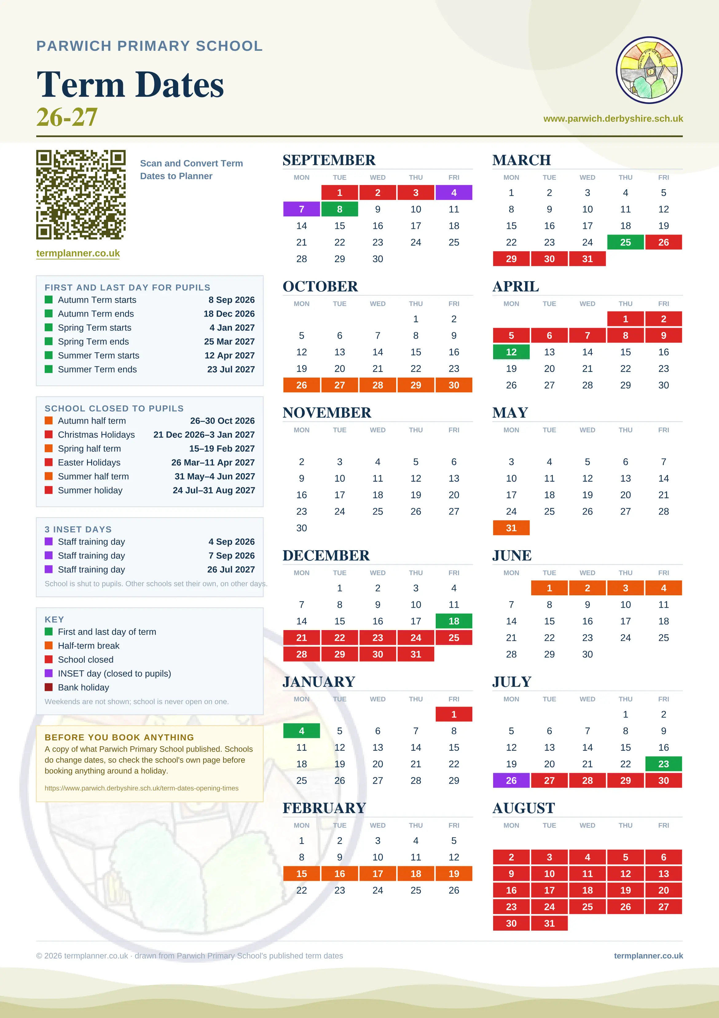 Parwich Primary School’s 2026/27 school year drawn as one sheet: twelve month grids from September to August, Monday to Friday, with autumn term 8 September to 18 December 2026, spring term 4 January to 25 March 2027, summer term 12 April to 23 July 2027. Half terms, holidays and bank holidays are filled in colour, the first and last day of each term is marked, 3 INSET days are picked out, and every date is listed again in words down the left.