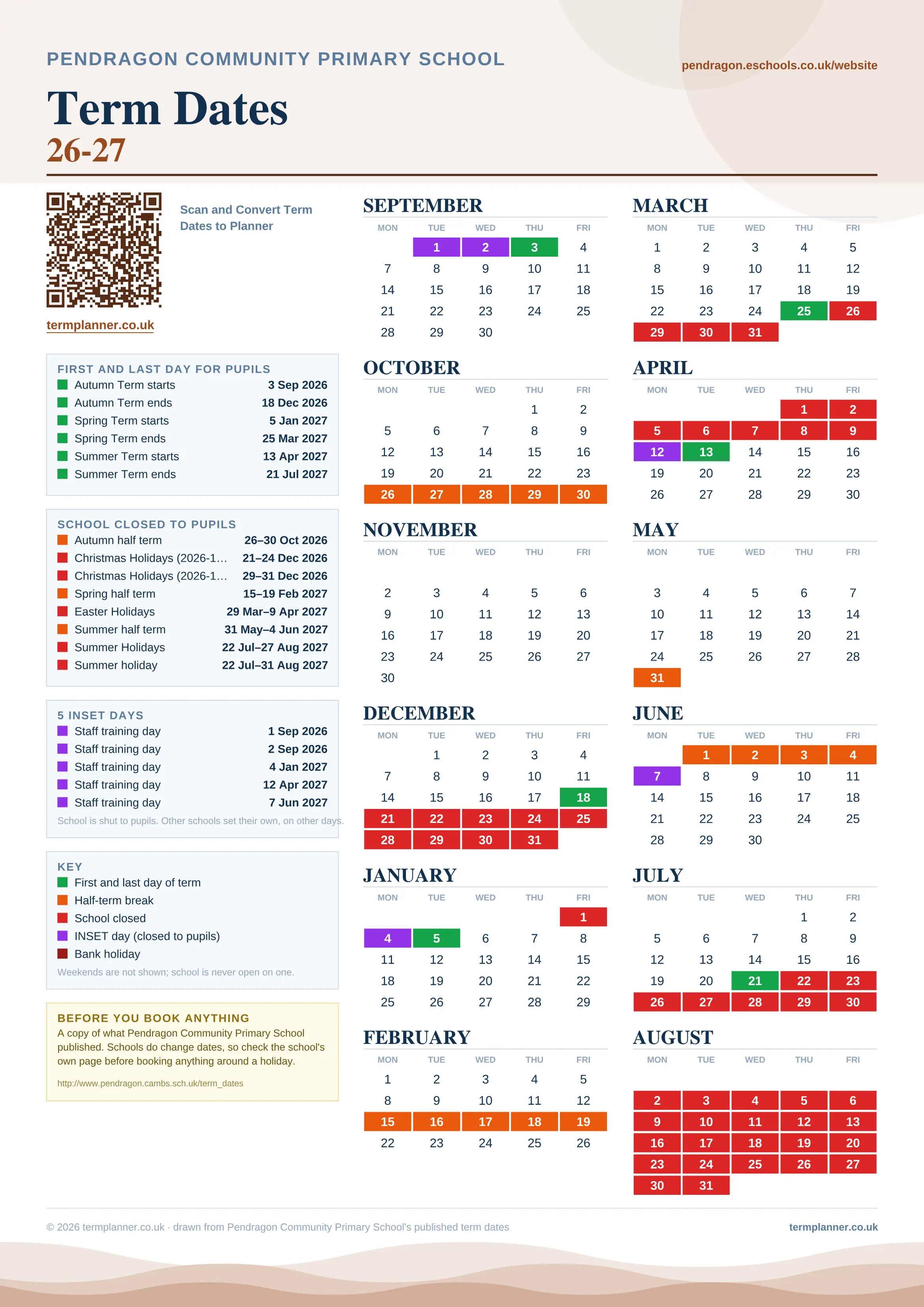 Pendragon Community Primary School’s 2026/27 school year drawn as one sheet: twelve month grids from September to August, Monday to Friday, with autumn term 3 September to 18 December 2026, spring term 5 January to 25 March 2027, summer term 13 April to 21 July 2027. Half terms, holidays and bank holidays are filled in colour, the first and last day of each term is marked, 5 INSET days are picked out, and every date is listed again in words down the left.