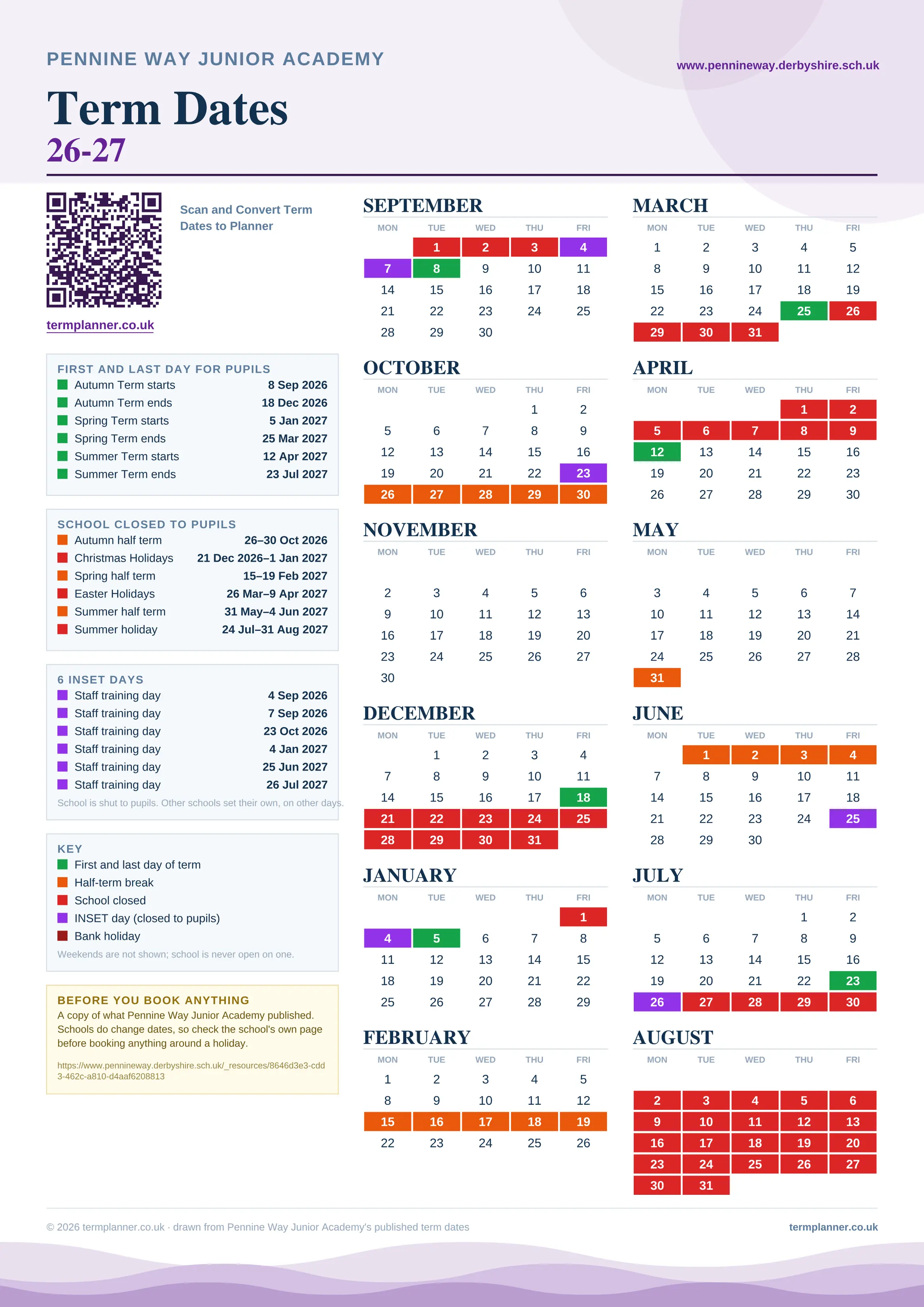 Pennine Way Junior Academy’s 2026/27 school year drawn as one sheet: twelve month grids from September to August, Monday to Friday, with autumn term 8 September to 18 December 2026, spring term 5 January to 25 March 2027, summer term 12 April to 23 July 2027. Half terms, holidays and bank holidays are filled in colour, the first and last day of each term is marked, 6 INSET days are picked out, and every date is listed again in words down the left.
