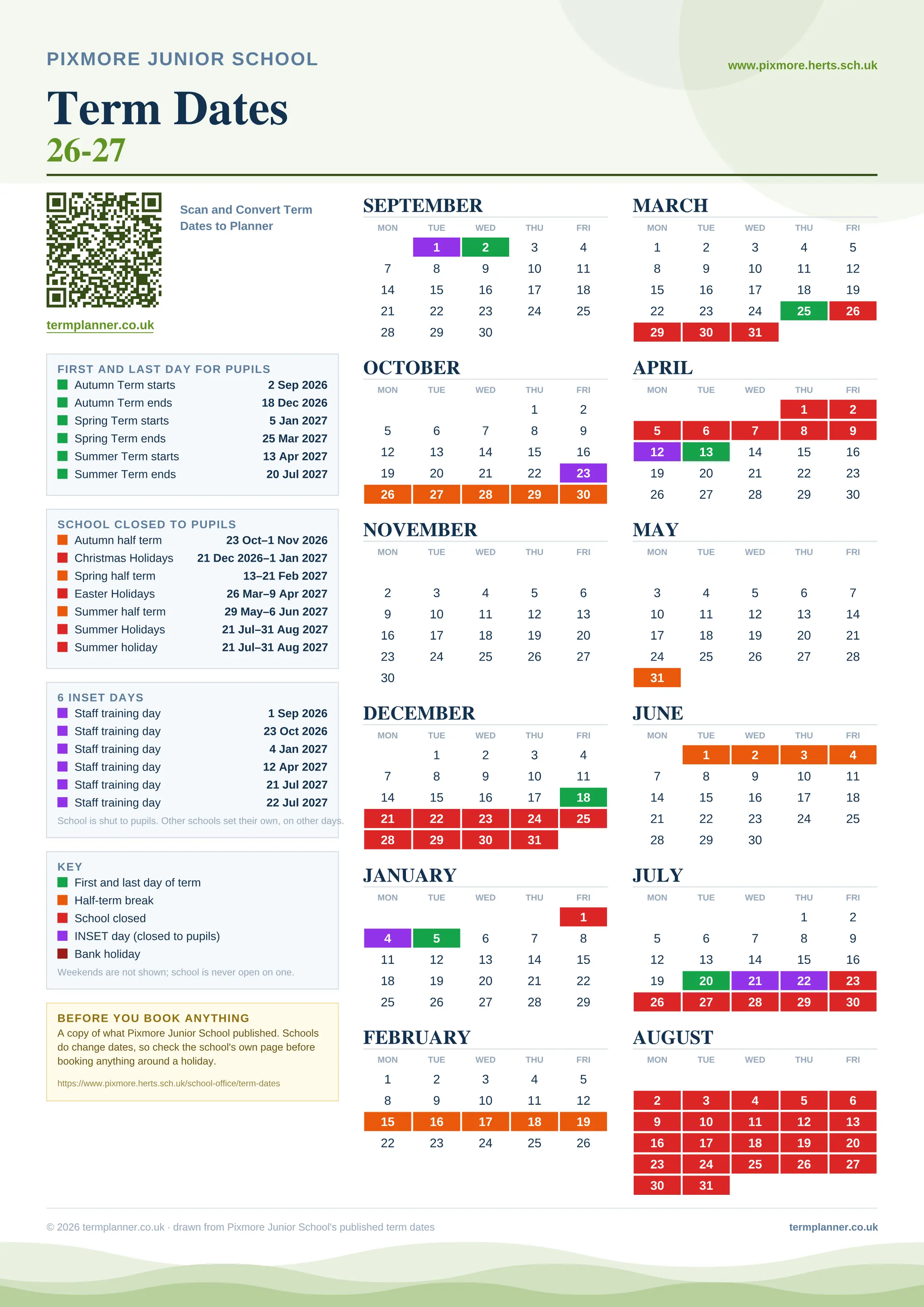 Pixmore Junior School’s 2026/27 school year drawn as one sheet: twelve month grids from September to August, Monday to Friday, with autumn term 2 September to 18 December 2026, spring term 5 January to 25 March 2027, summer term 13 April to 20 July 2027. Half terms, holidays and bank holidays are filled in colour, the first and last day of each term is marked, 6 INSET days are picked out, and every date is listed again in words down the left.