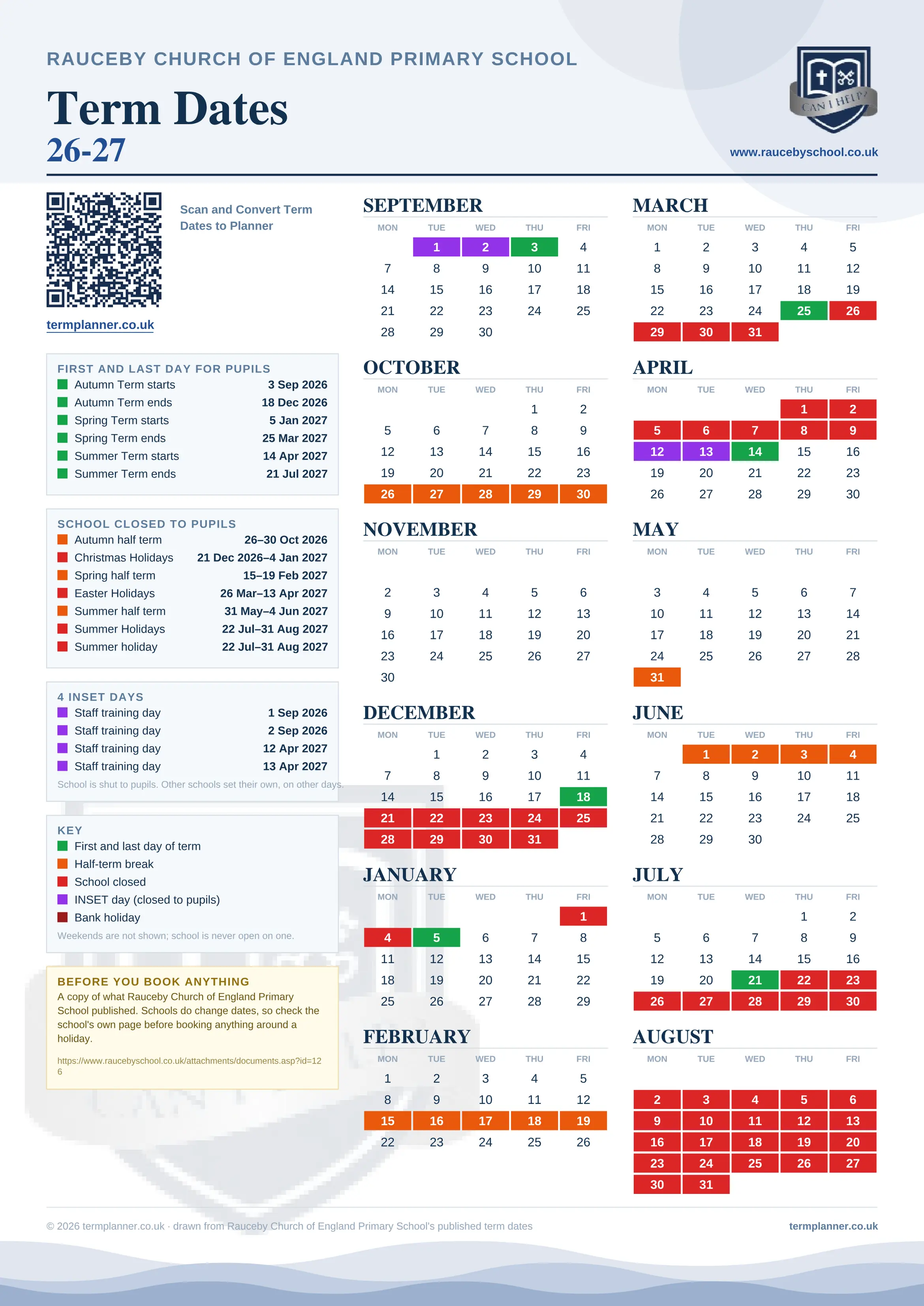 Rauceby Church of England Primary School’s 2026/27 school year drawn as one sheet: twelve month grids from September to August, Monday to Friday, with autumn term 3 September to 18 December 2026, spring term 5 January to 25 March 2027, summer term 14 April to 21 July 2027. Half terms, holidays and bank holidays are filled in colour, the first and last day of each term is marked, 4 INSET days are picked out, and every date is listed again in words down the left.