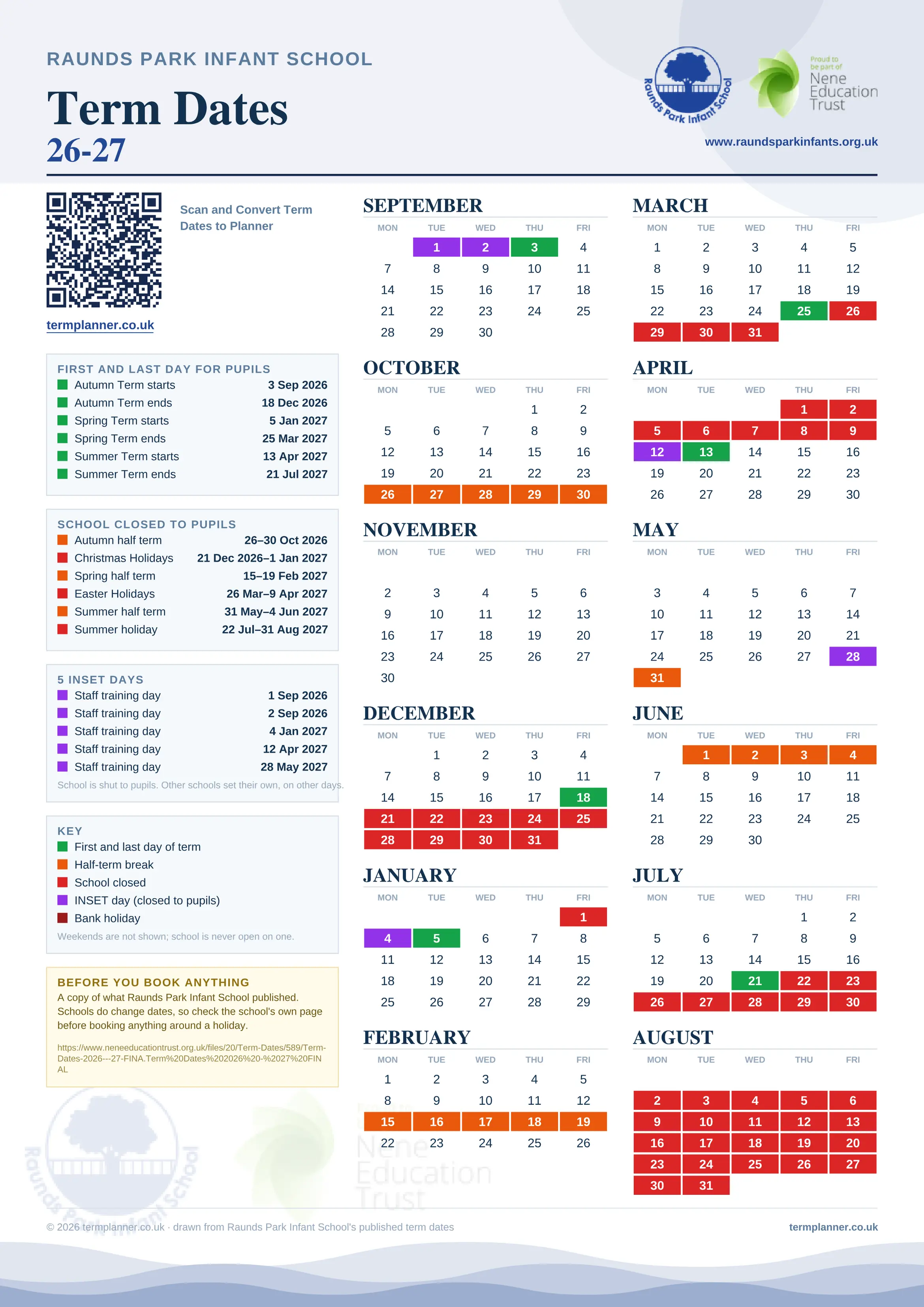 Raunds Park Infant School’s 2026/27 school year drawn as one sheet: twelve month grids from September to August, Monday to Friday, with autumn term 3 September to 18 December 2026, spring term 5 January to 25 March 2027, summer term 13 April to 21 July 2027. Half terms, holidays and bank holidays are filled in colour, the first and last day of each term is marked, 5 INSET days are picked out, and every date is listed again in words down the left.
