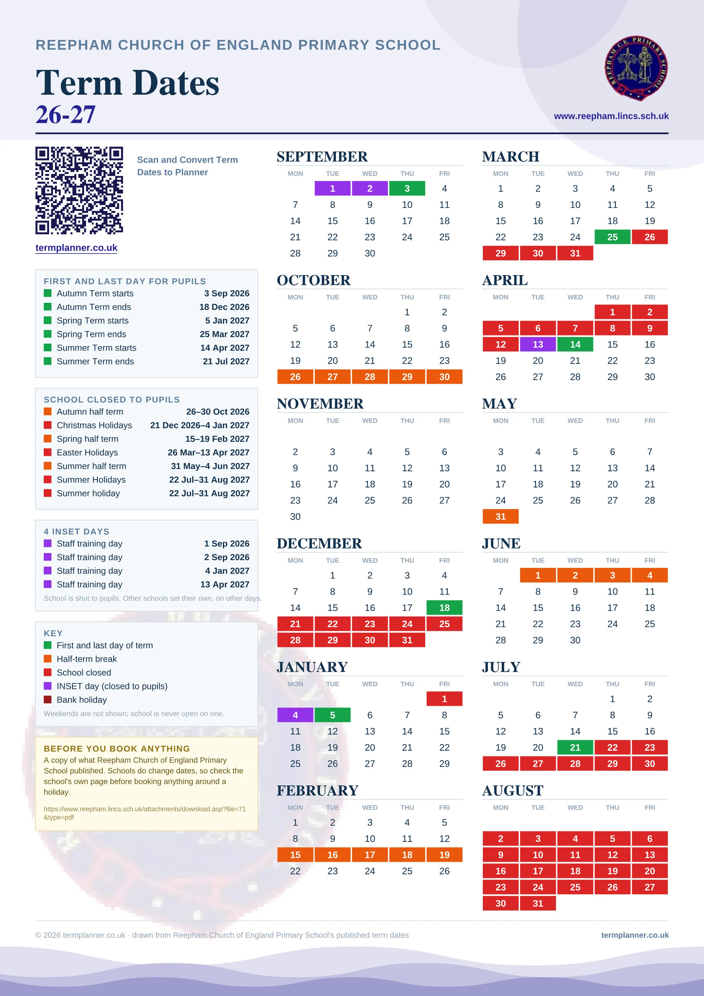 Reepham Church of England Primary School’s 2026/27 school year drawn as one sheet: twelve month grids from September to August, Monday to Friday, with autumn term 3 September to 18 December 2026, spring term 5 January to 25 March 2027, summer term 14 April to 21 July 2027. Half terms, holidays and bank holidays are filled in colour, the first and last day of each term is marked, 4 INSET days are picked out, and every date is listed again in words down the left.