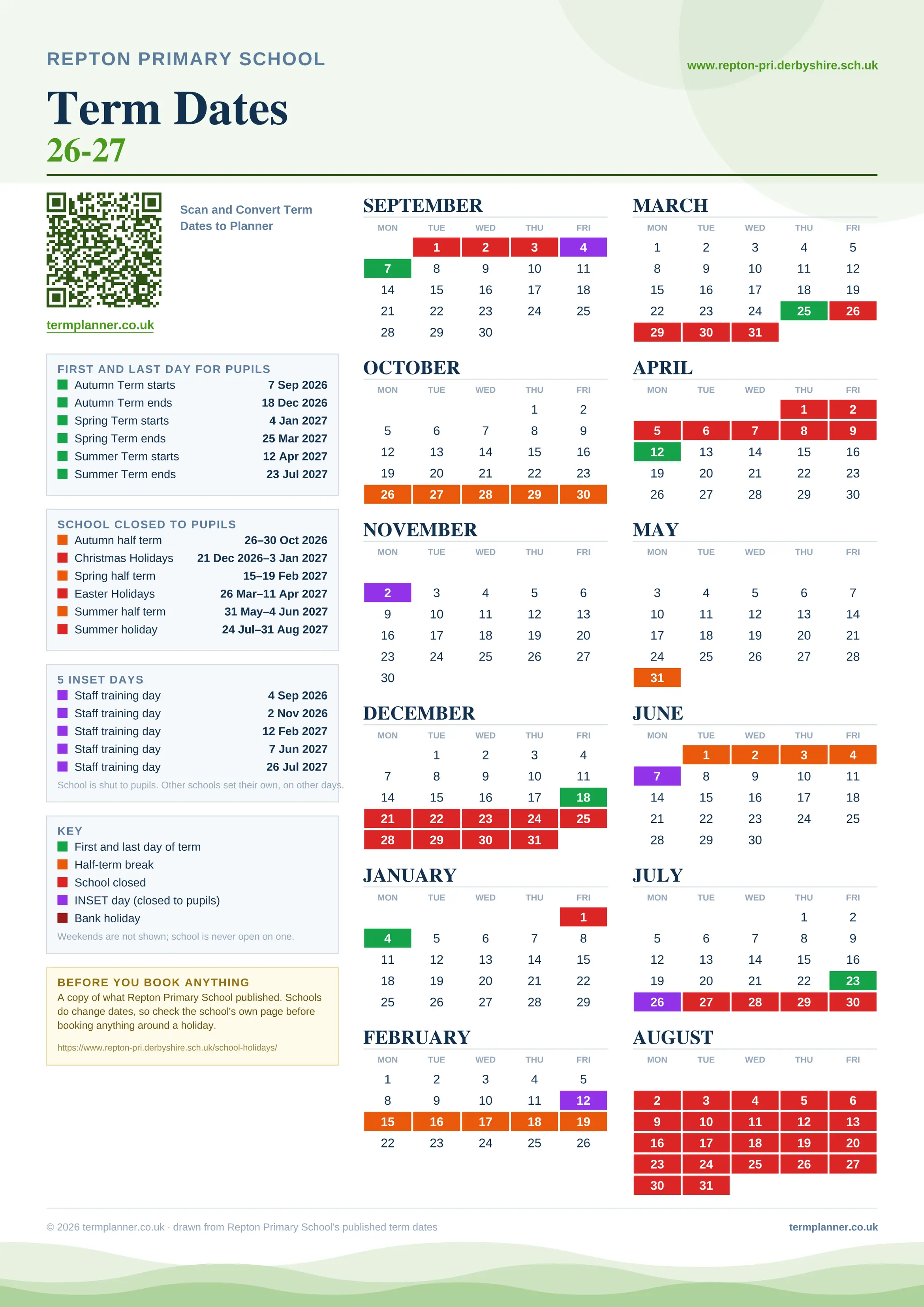 Repton Primary School’s 2026/27 school year drawn as one sheet: twelve month grids from September to August, Monday to Friday, with autumn term 7 September to 18 December 2026, spring term 4 January to 25 March 2027, summer term 12 April to 23 July 2027. Half terms, holidays and bank holidays are filled in colour, the first and last day of each term is marked, 5 INSET days are picked out, and every date is listed again in words down the left.