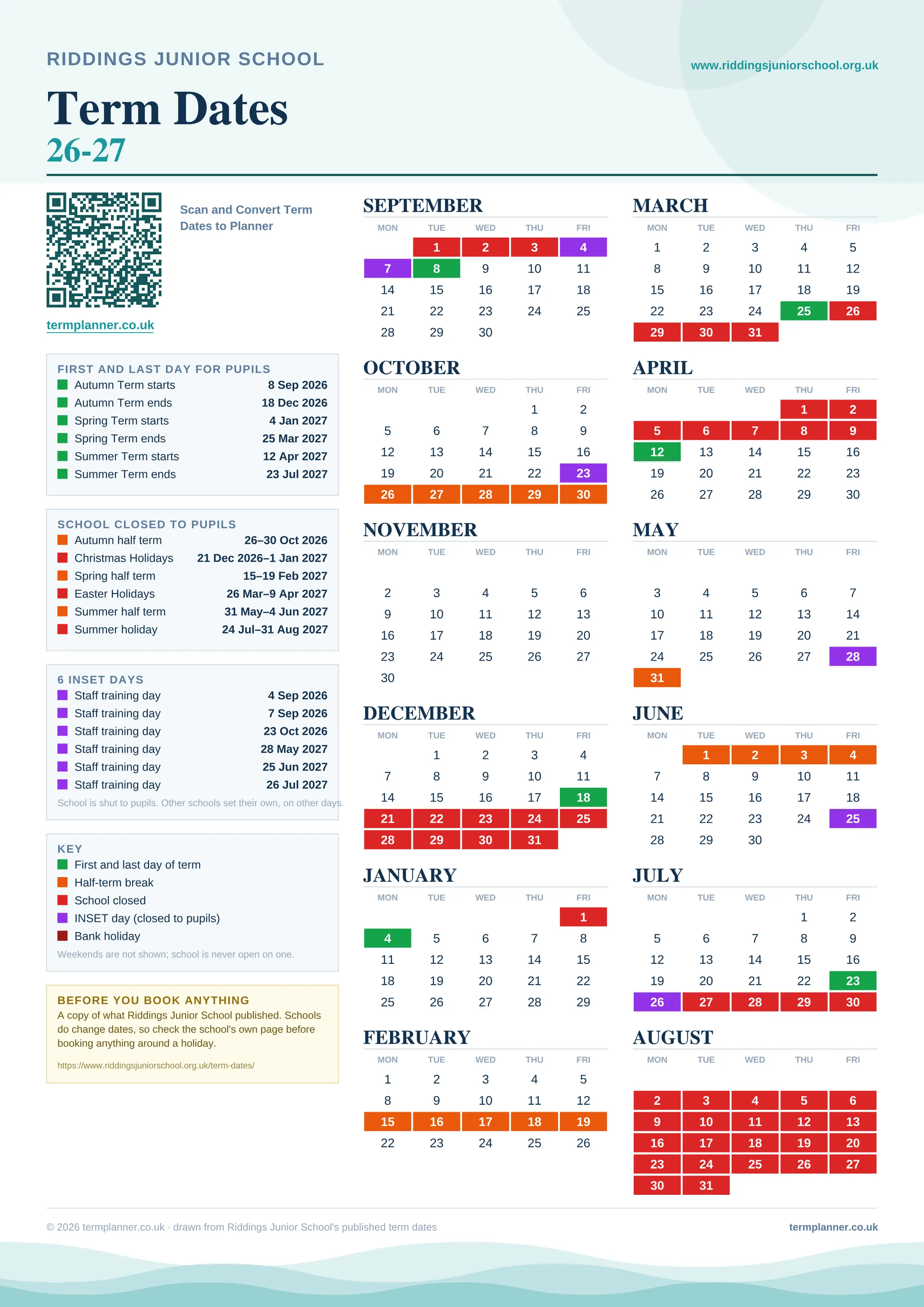 Riddings Junior School’s 2026/27 school year drawn as one sheet: twelve month grids from September to August, Monday to Friday, with autumn term 8 September to 18 December 2026, spring term 4 January to 25 March 2027, summer term 12 April to 23 July 2027. Half terms, holidays and bank holidays are filled in colour, the first and last day of each term is marked, 6 INSET days are picked out, and every date is listed again in words down the left.
