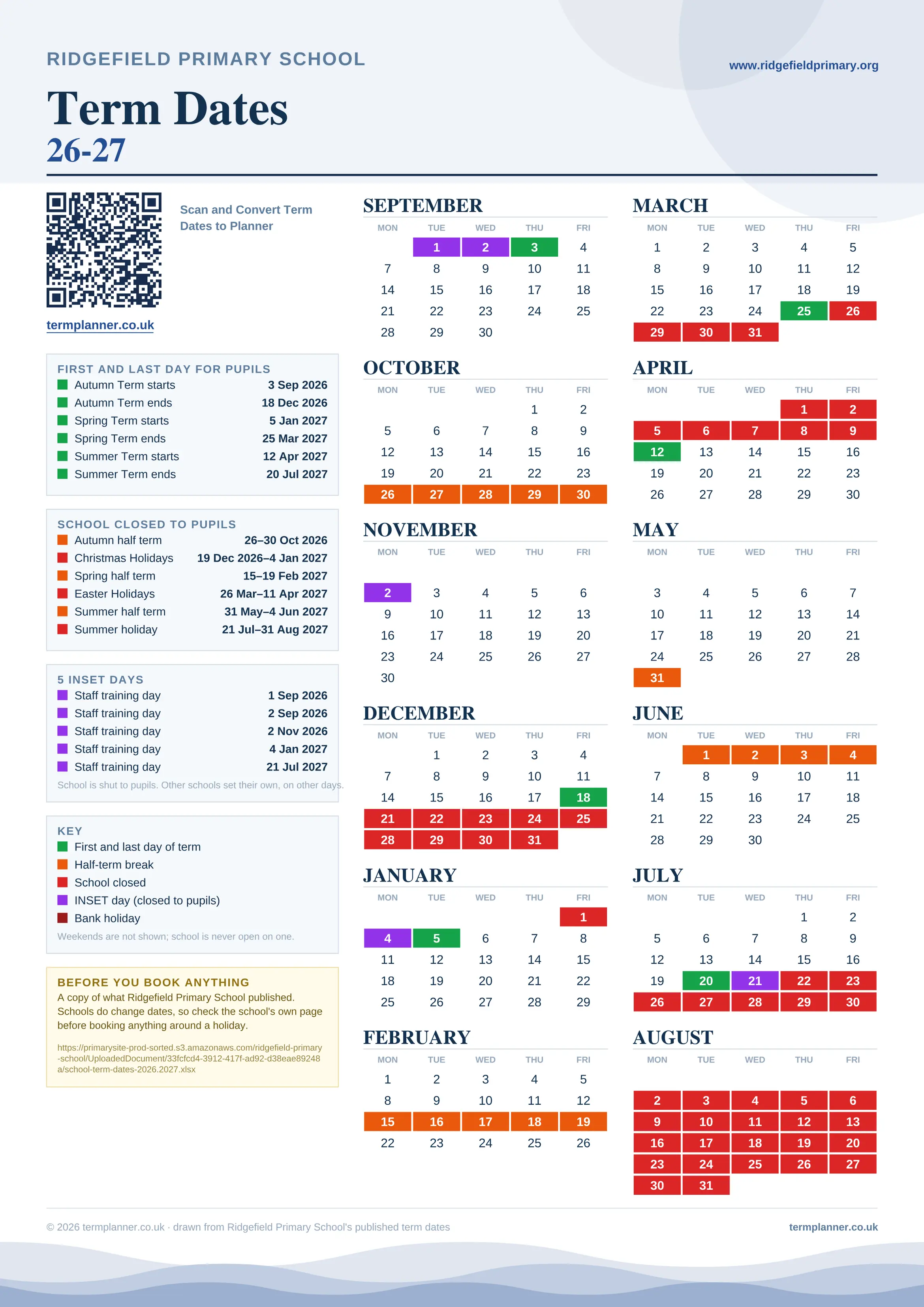 Ridgefield Primary School’s 2026/27 school year drawn as one sheet: twelve month grids from September to August, Monday to Friday, with autumn term 3 September to 18 December 2026, spring term 5 January to 25 March 2027, summer term 12 April to 20 July 2027. Half terms, holidays and bank holidays are filled in colour, the first and last day of each term is marked, 5 INSET days are picked out, and every date is listed again in words down the left.