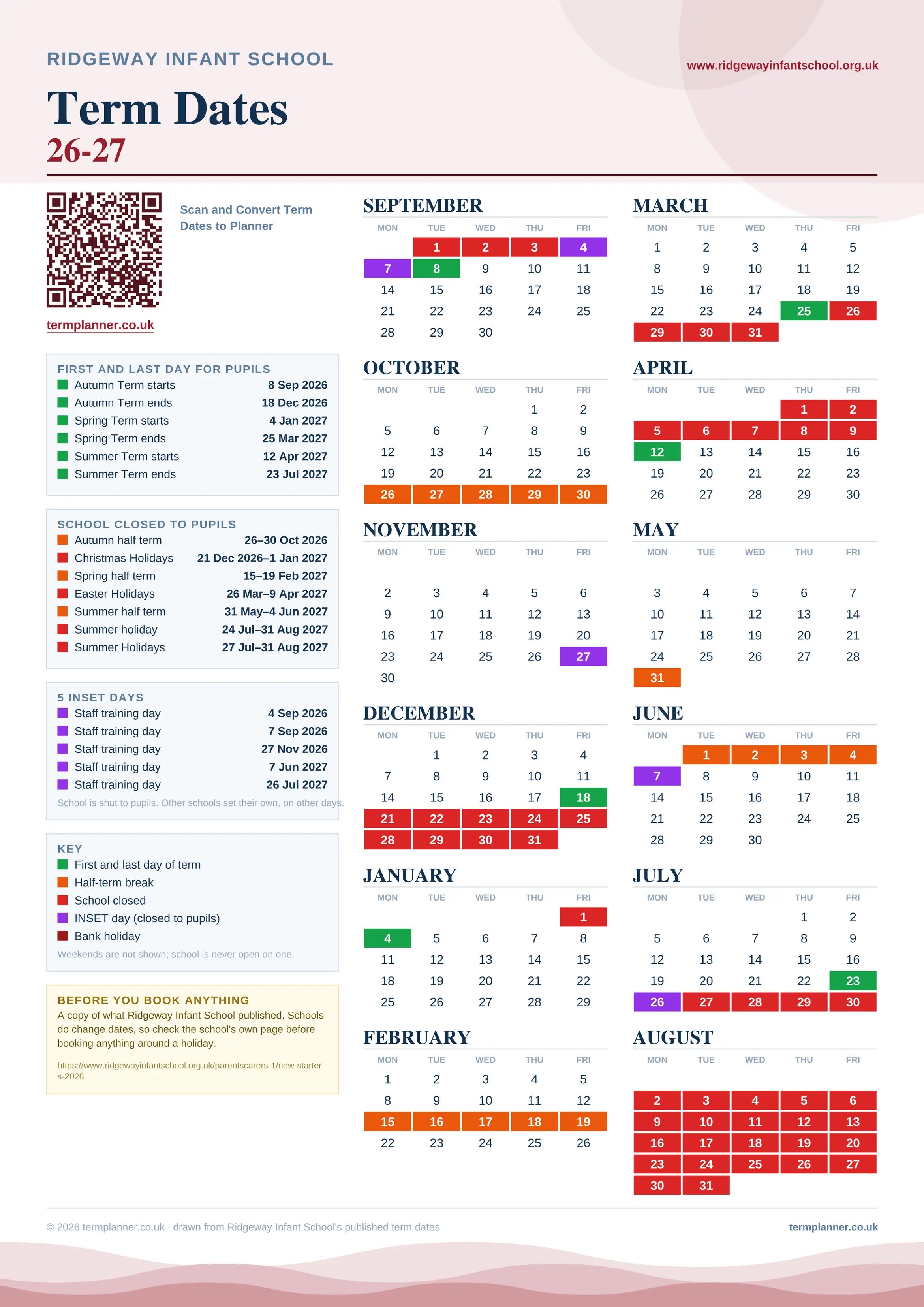 Ridgeway Infant School’s 2026/27 school year drawn as one sheet: twelve month grids from September to August, Monday to Friday, with autumn term 8 September to 18 December 2026, spring term 4 January to 25 March 2027, summer term 12 April to 23 July 2027. Half terms, holidays and bank holidays are filled in colour, the first and last day of each term is marked, 5 INSET days are picked out, and every date is listed again in words down the left.