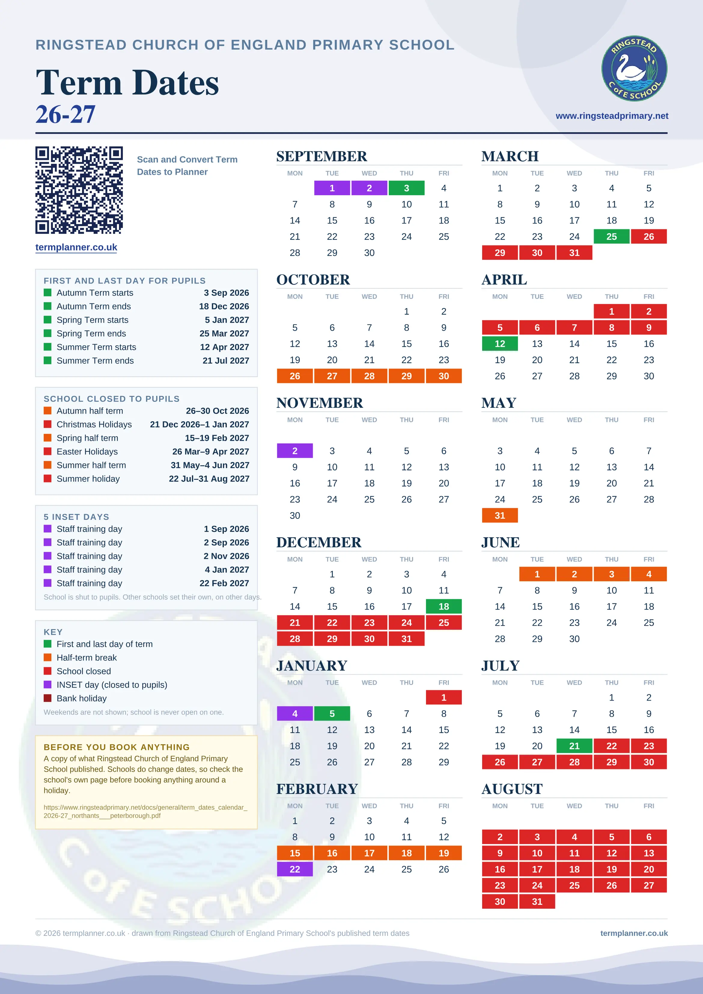 Ringstead Church of England Primary School’s 2026/27 school year drawn as one sheet: twelve month grids from September to August, Monday to Friday, with autumn term 3 September to 18 December 2026, spring term 5 January to 25 March 2027, summer term 12 April to 21 July 2027. Half terms, holidays and bank holidays are filled in colour, the first and last day of each term is marked, 5 INSET days are picked out, and every date is listed again in words down the left.