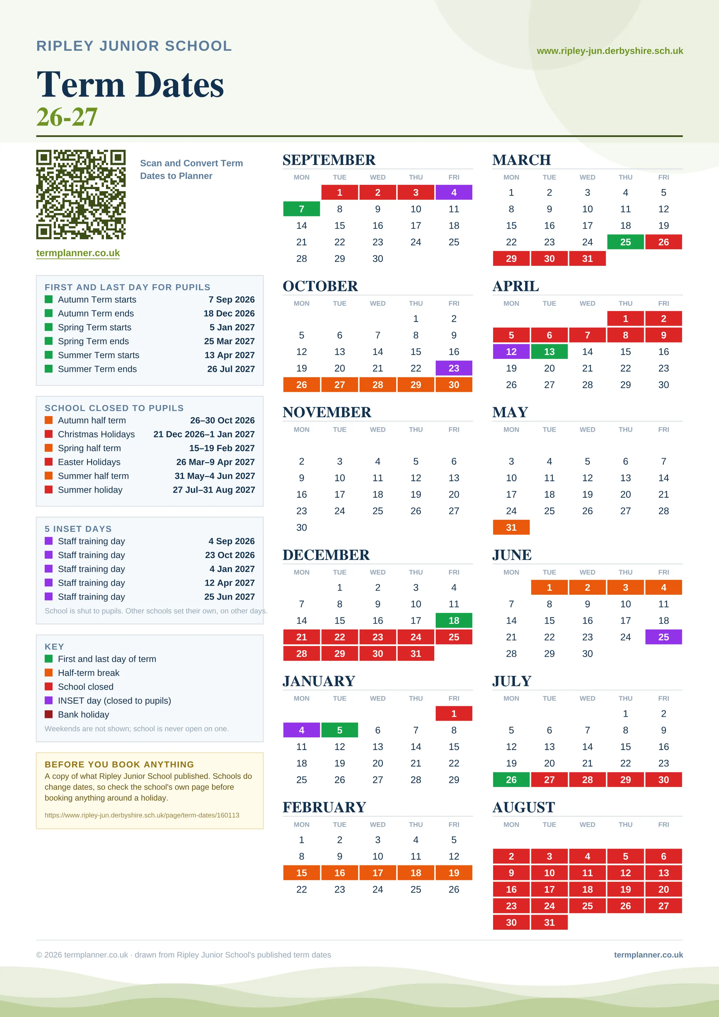 Ripley Junior School’s 2026/27 school year drawn as one sheet: twelve month grids from September to August, Monday to Friday, with autumn term 7 September to 18 December 2026, spring term 5 January to 25 March 2027, summer term 13 April to 26 July 2027. Half terms, holidays and bank holidays are filled in colour, the first and last day of each term is marked, 5 INSET days are picked out, and every date is listed again in words down the left.