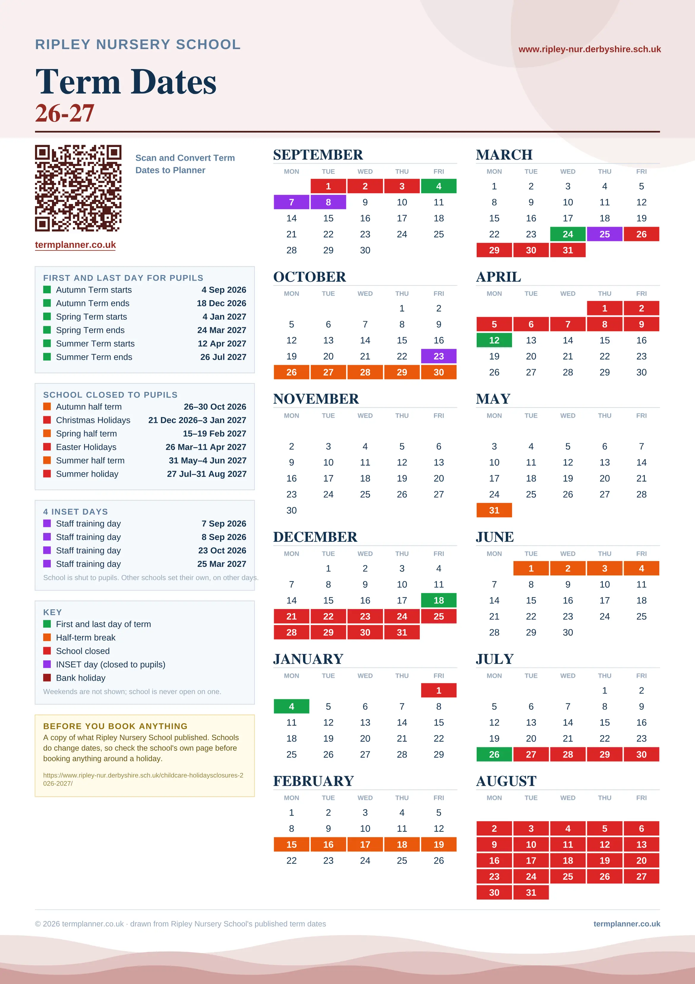 Ripley Nursery School’s 2026/27 school year drawn as one sheet: twelve month grids from September to August, Monday to Friday, with autumn term 4 September to 18 December 2026, spring term 4 January to 24 March 2027, summer term 12 April to 26 July 2027. Half terms, holidays and bank holidays are filled in colour, the first and last day of each term is marked, 4 INSET days are picked out, and every date is listed again in words down the left.