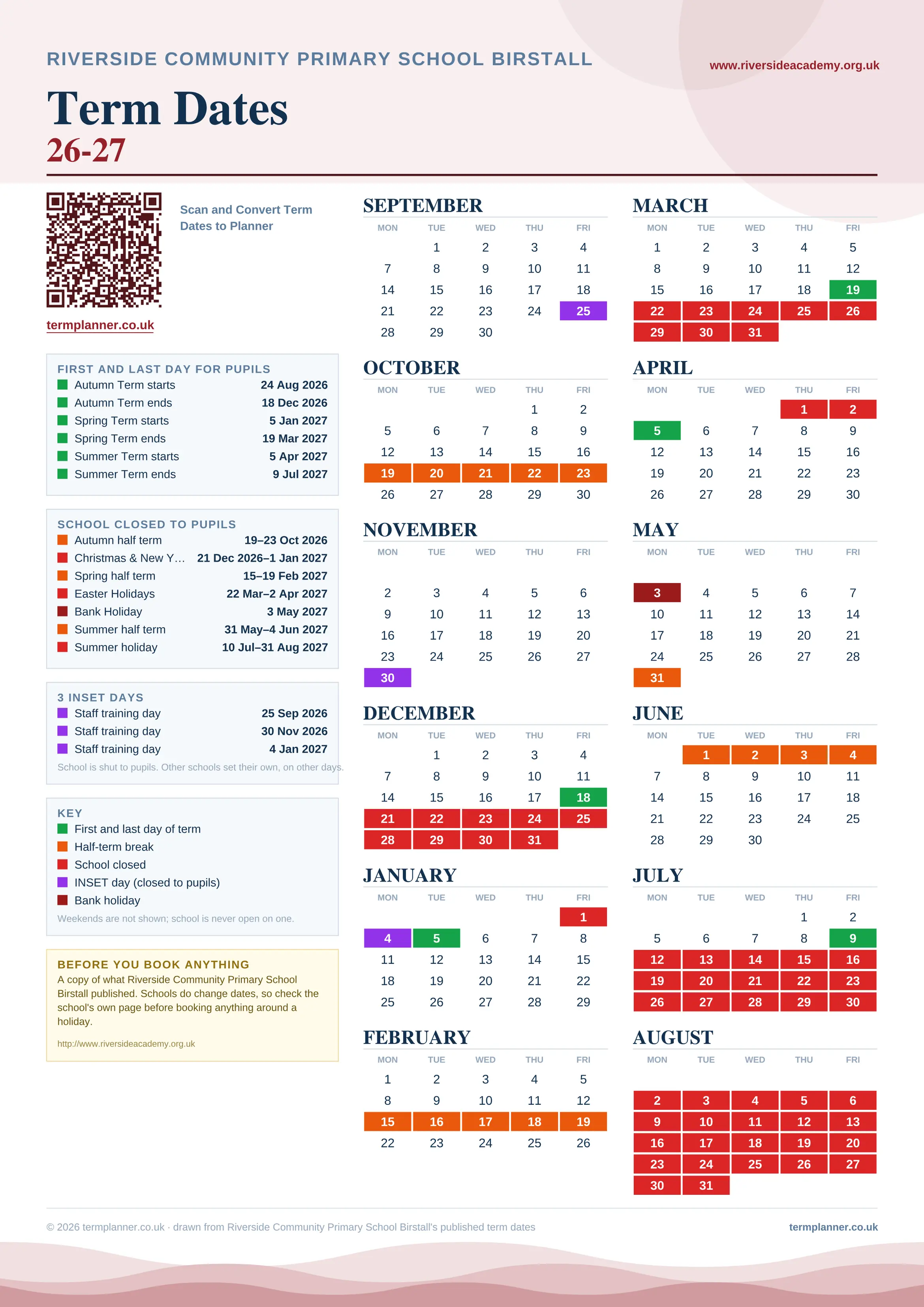 Riverside Community Primary School Birstall’s 2026/27 school year drawn as one sheet: twelve month grids from September to August, Monday to Friday, with autumn term 24 August to 18 December 2026, spring term 5 January to 19 March 2027, summer term 5 April to 9 July 2027. Half terms, holidays and bank holidays are filled in colour, the first and last day of each term is marked, 3 INSET days are picked out, and every date is listed again in words down the left.