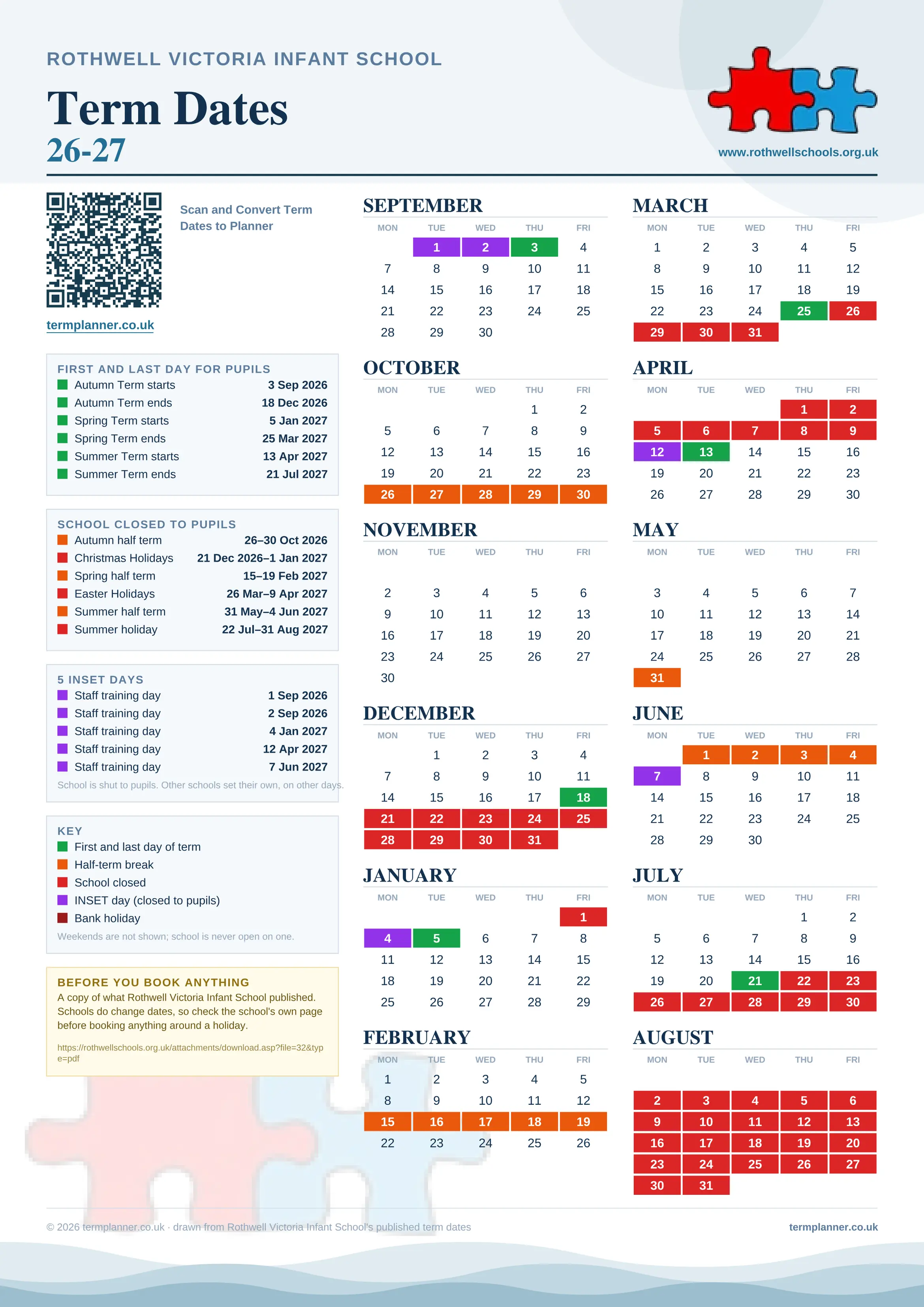 Rothwell Victoria Infant School’s 2026/27 school year drawn as one sheet: twelve month grids from September to August, Monday to Friday, with autumn term 3 September to 18 December 2026, spring term 5 January to 25 March 2027, summer term 13 April to 21 July 2027. Half terms, holidays and bank holidays are filled in colour, the first and last day of each term is marked, 5 INSET days are picked out, and every date is listed again in words down the left.