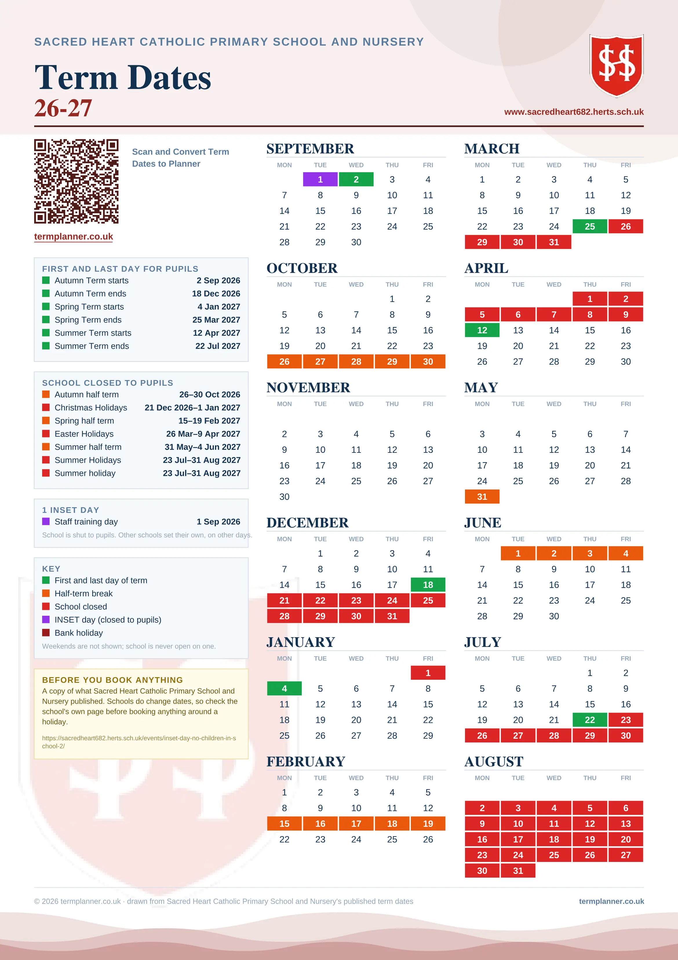Sacred Heart Catholic Primary School and Nursery’s 2026/27 school year drawn as one sheet: twelve month grids from September to August, Monday to Friday, with autumn term 2 September to 18 December 2026, spring term 4 January to 25 March 2027, summer term 12 April to 22 July 2027. Half terms, holidays and bank holidays are filled in colour, the first and last day of each term is marked, 1 INSET day is picked out, and every date is listed again in words down the left.