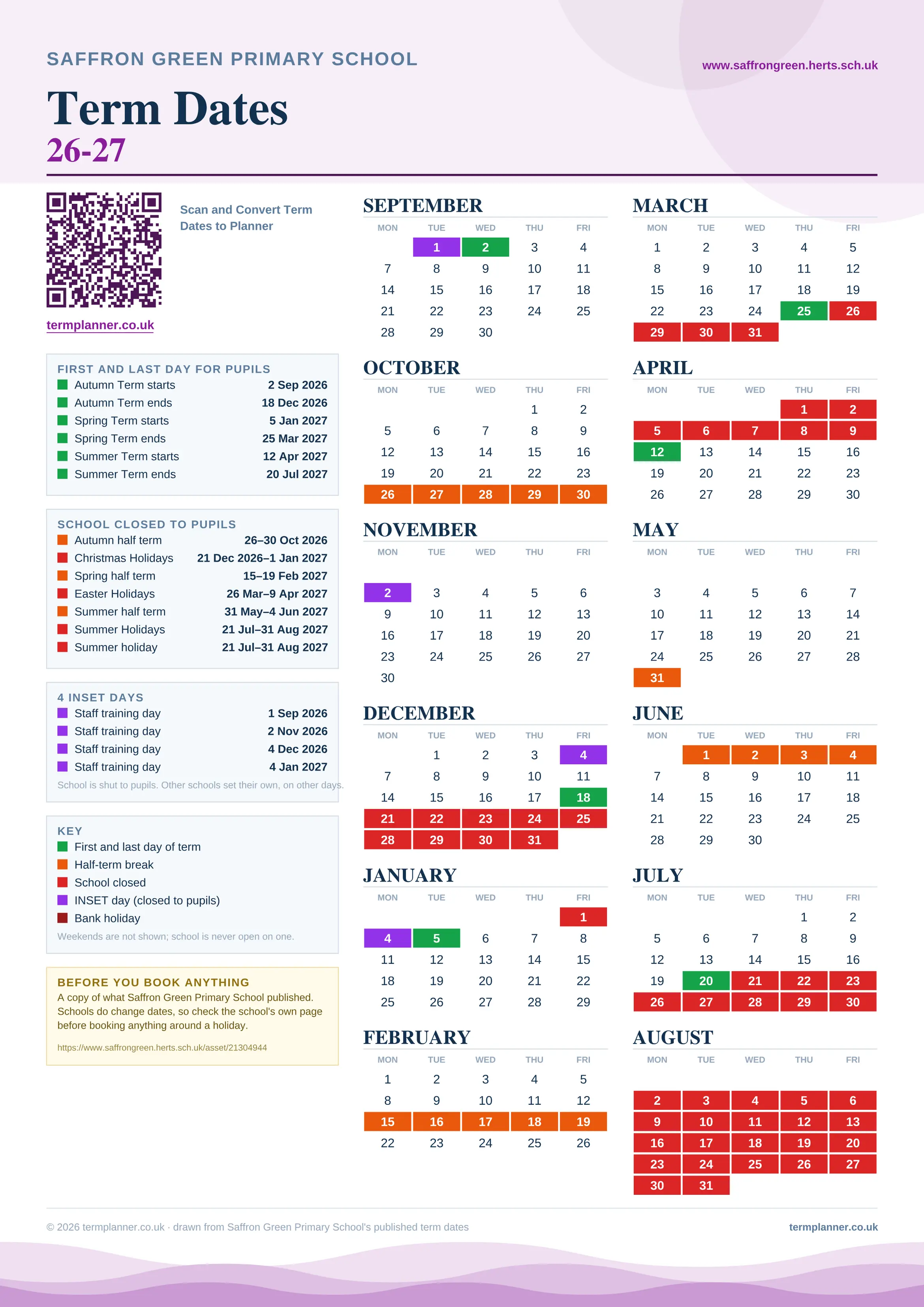 Saffron Green Primary School’s 2026/27 school year drawn as one sheet: twelve month grids from September to August, Monday to Friday, with autumn term 2 September to 18 December 2026, spring term 5 January to 25 March 2027, summer term 12 April to 20 July 2027. Half terms, holidays and bank holidays are filled in colour, the first and last day of each term is marked, 4 INSET days are picked out, and every date is listed again in words down the left.