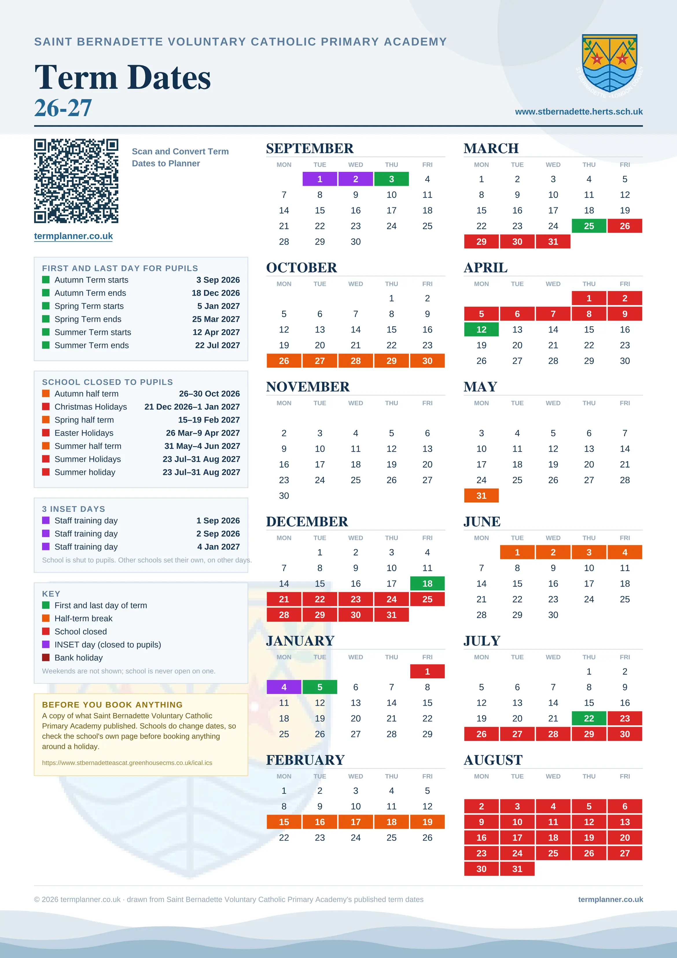Saint Bernadette Voluntary Catholic Primary Academy’s 2026/27 school year drawn as one sheet: twelve month grids from September to August, Monday to Friday, with autumn term 3 September to 18 December 2026, spring term 5 January to 25 March 2027, summer term 12 April to 22 July 2027. Half terms, holidays and bank holidays are filled in colour, the first and last day of each term is marked, 3 INSET days are picked out, and every date is listed again in words down the left.