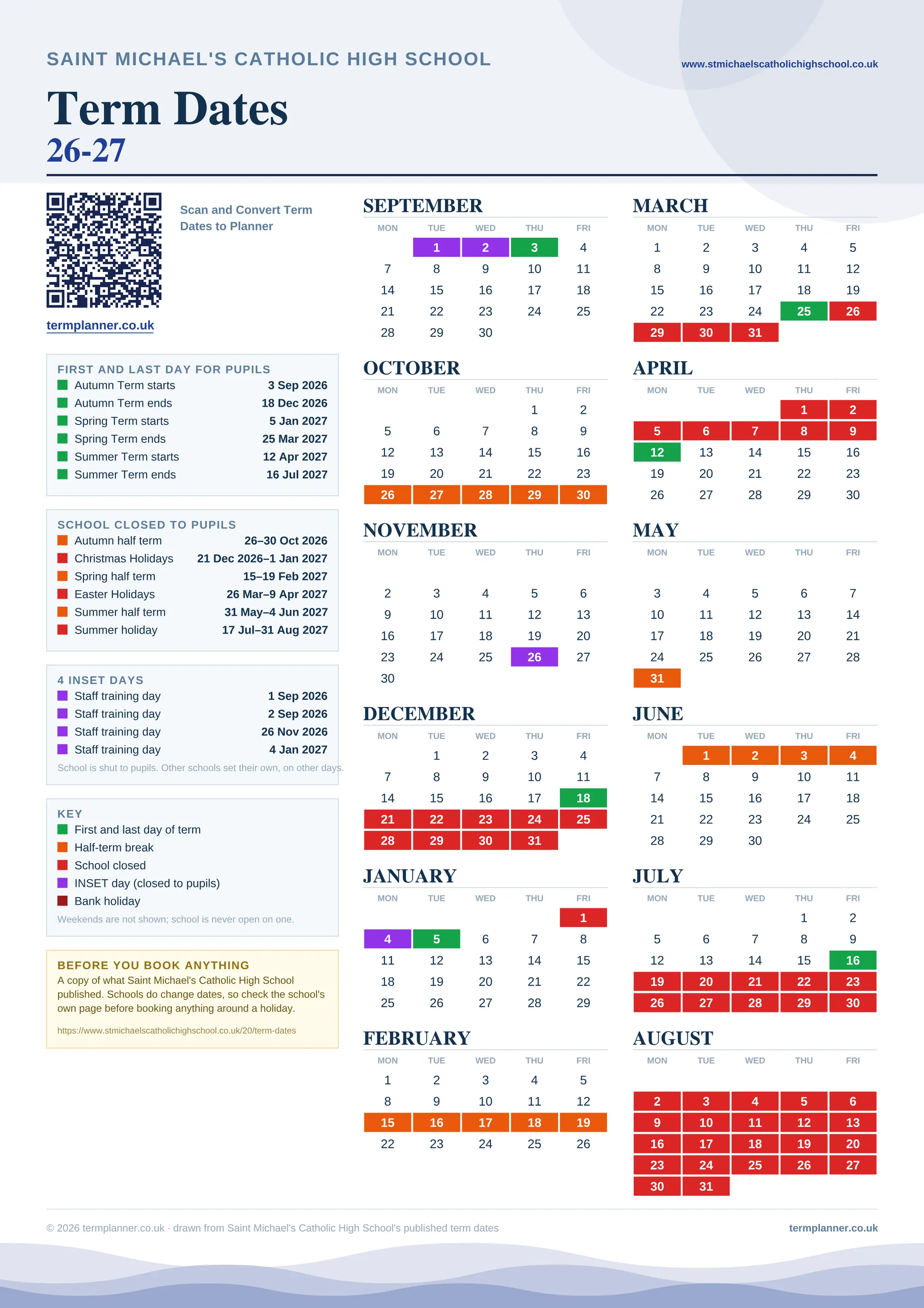 Saint Michael's Catholic High School’s 2026/27 school year drawn as one sheet: twelve month grids from September to August, Monday to Friday, with autumn term 3 September to 18 December 2026, spring term 5 January to 25 March 2027, summer term 12 April to 16 July 2027. Half terms, holidays and bank holidays are filled in colour, the first and last day of each term is marked, 4 INSET days are picked out, and every date is listed again in words down the left.
