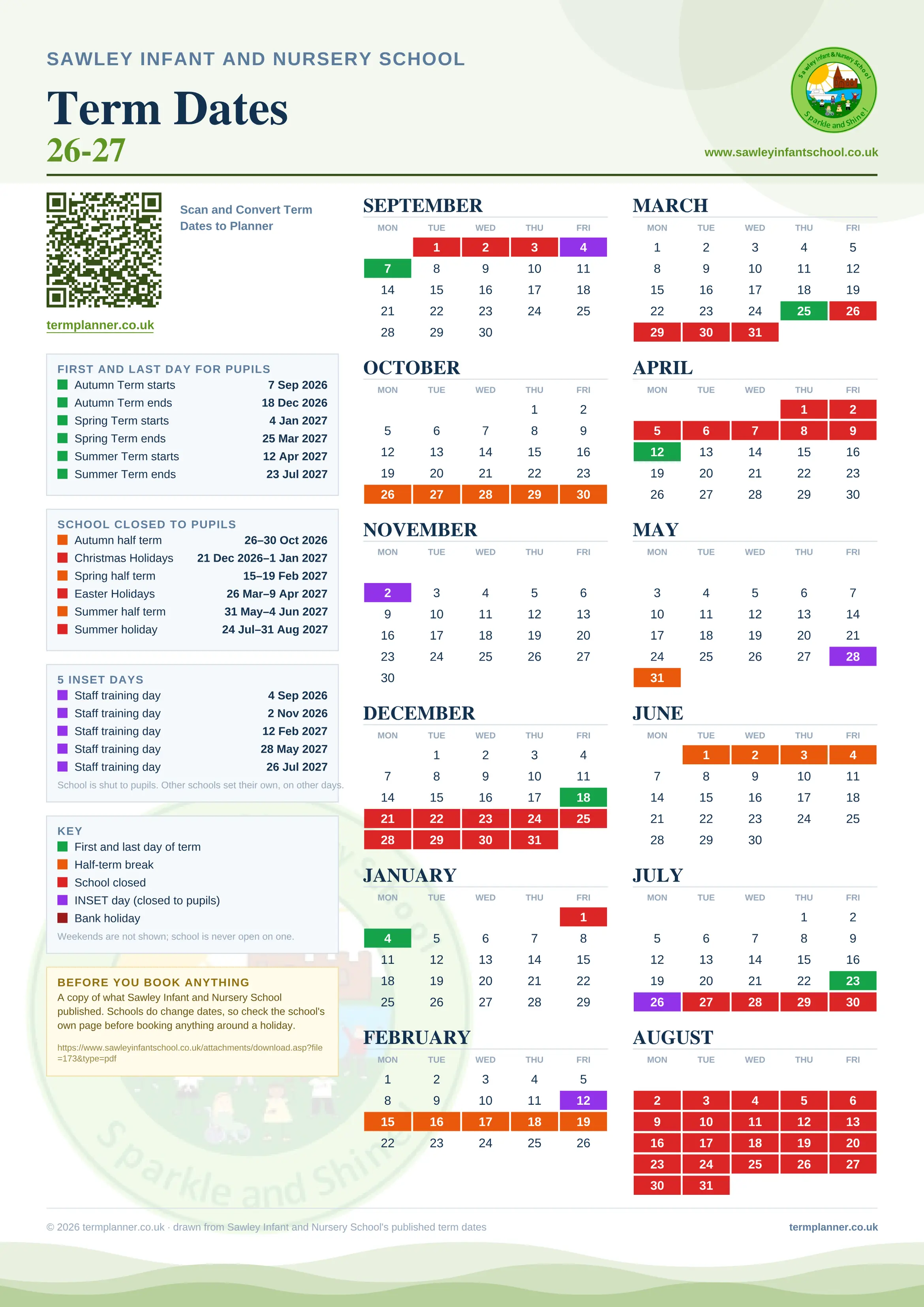 Sawley Infant and Nursery School’s 2026/27 school year drawn as one sheet: twelve month grids from September to August, Monday to Friday, with autumn term 7 September to 18 December 2026, spring term 4 January to 25 March 2027, summer term 12 April to 23 July 2027. Half terms, holidays and bank holidays are filled in colour, the first and last day of each term is marked, 5 INSET days are picked out, and every date is listed again in words down the left.