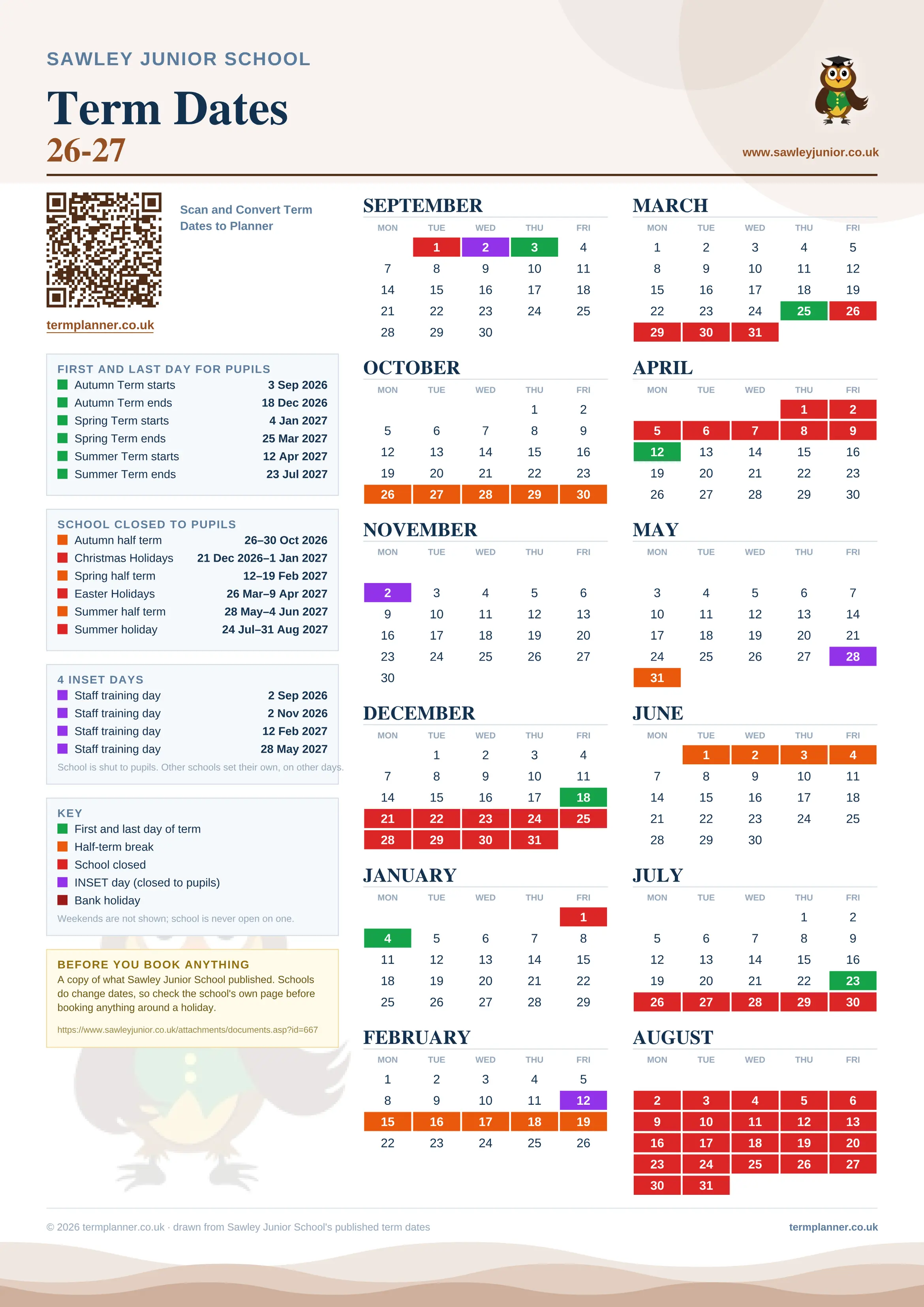 Sawley Junior School’s 2026/27 school year drawn as one sheet: twelve month grids from September to August, Monday to Friday, with autumn term 3 September to 18 December 2026, spring term 4 January to 25 March 2027, summer term 12 April to 23 July 2027. Half terms, holidays and bank holidays are filled in colour, the first and last day of each term is marked, 4 INSET days are picked out, and every date is listed again in words down the left.