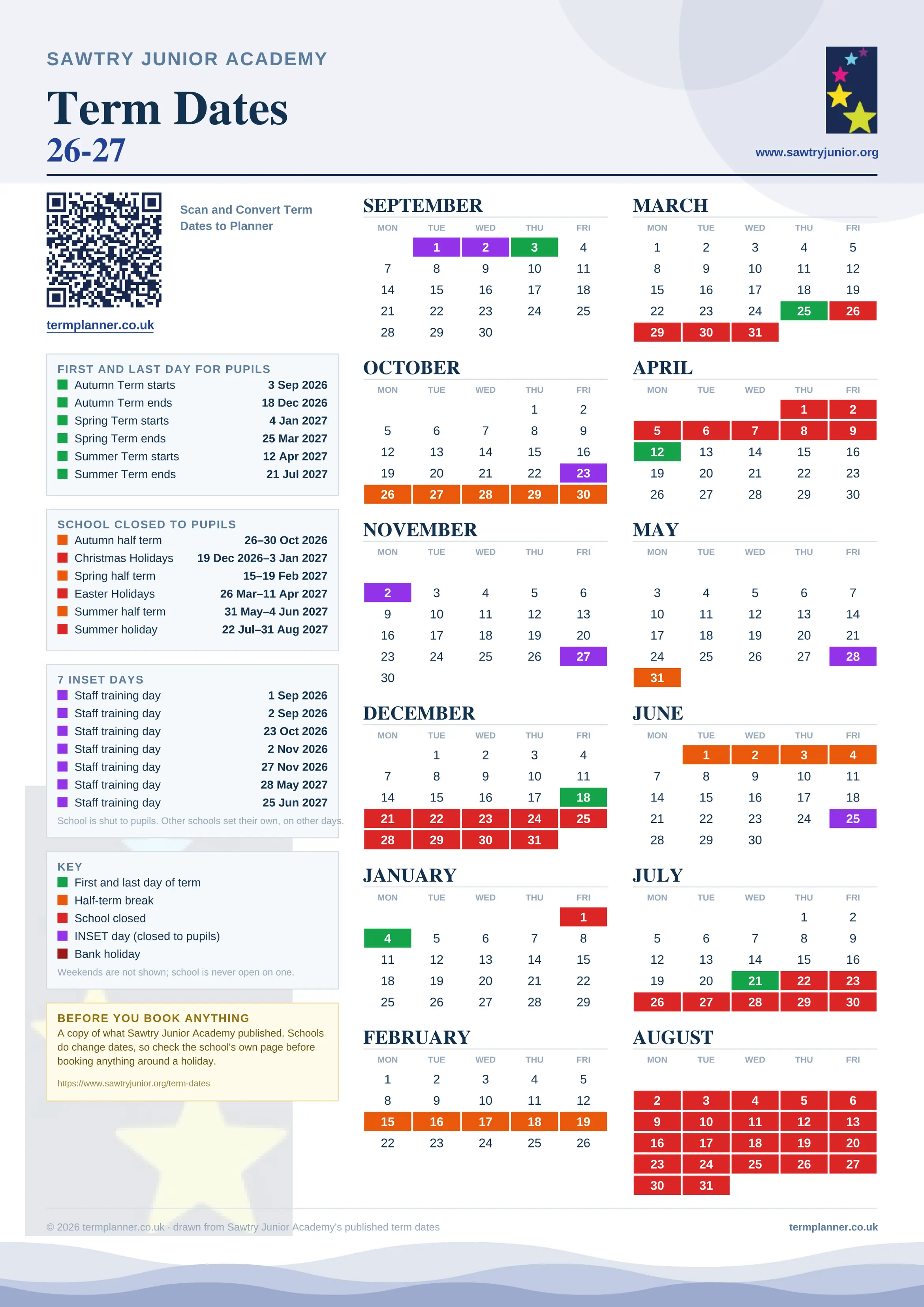Sawtry Junior Academy’s 2026/27 school year drawn as one sheet: twelve month grids from September to August, Monday to Friday, with autumn term 3 September to 18 December 2026, spring term 4 January to 25 March 2027, summer term 12 April to 21 July 2027. Half terms, holidays and bank holidays are filled in colour, the first and last day of each term is marked, 7 INSET days are picked out, and every date is listed again in words down the left.