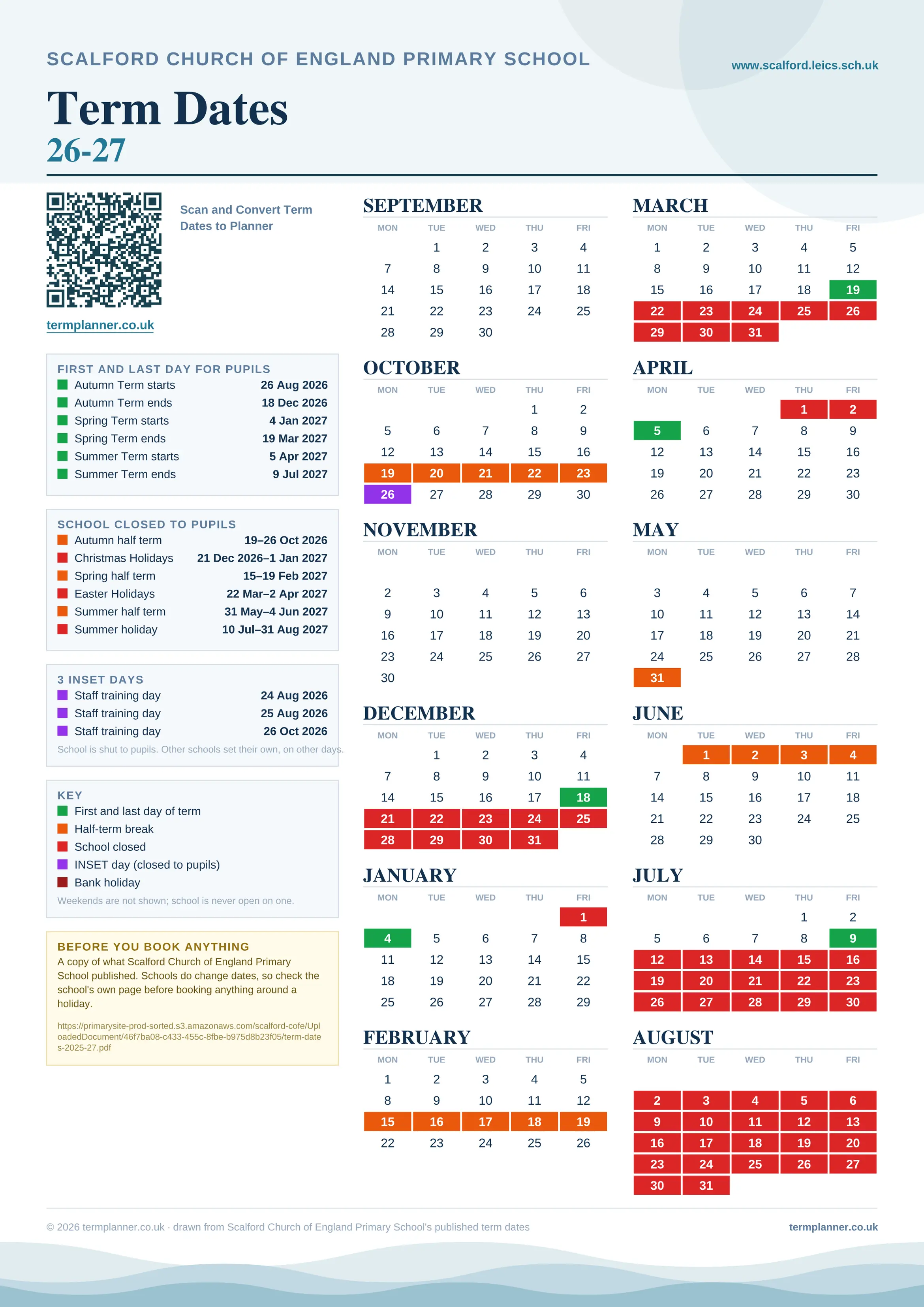 Scalford Church of England Primary School’s 2026/27 school year drawn as one sheet: twelve month grids from September to August, Monday to Friday, with autumn term 26 August to 18 December 2026, spring term 4 January to 19 March 2027, summer term 5 April to 9 July 2027. Half terms, holidays and bank holidays are filled in colour, the first and last day of each term is marked, 3 INSET days are picked out, and every date is listed again in words down the left.