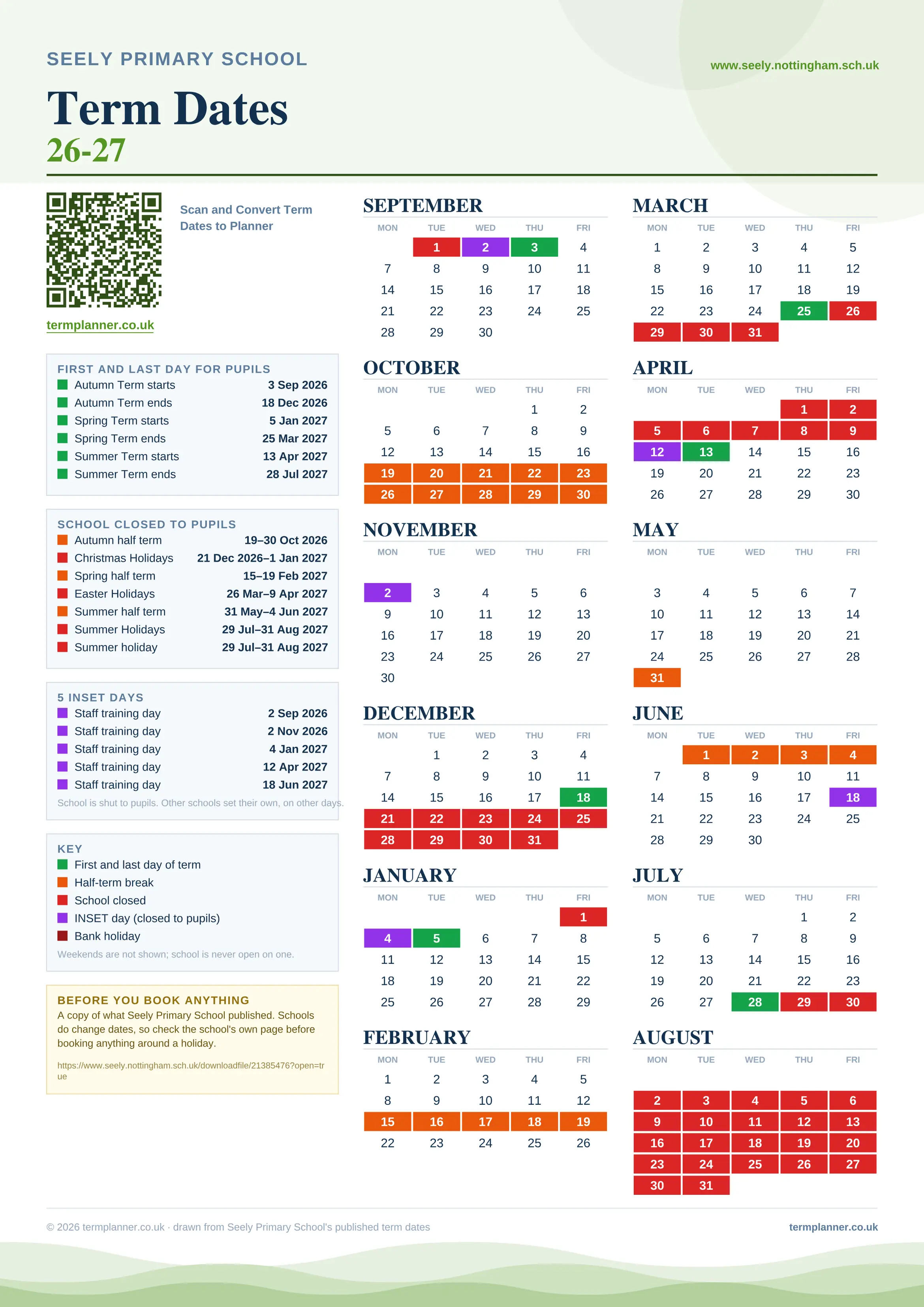 Seely Primary School’s 2026/27 school year drawn as one sheet: twelve month grids from September to August, Monday to Friday, with autumn term 3 September to 18 December 2026, spring term 5 January to 25 March 2027, summer term 13 April to 28 July 2027. Half terms, holidays and bank holidays are filled in colour, the first and last day of each term is marked, 5 INSET days are picked out, and every date is listed again in words down the left.