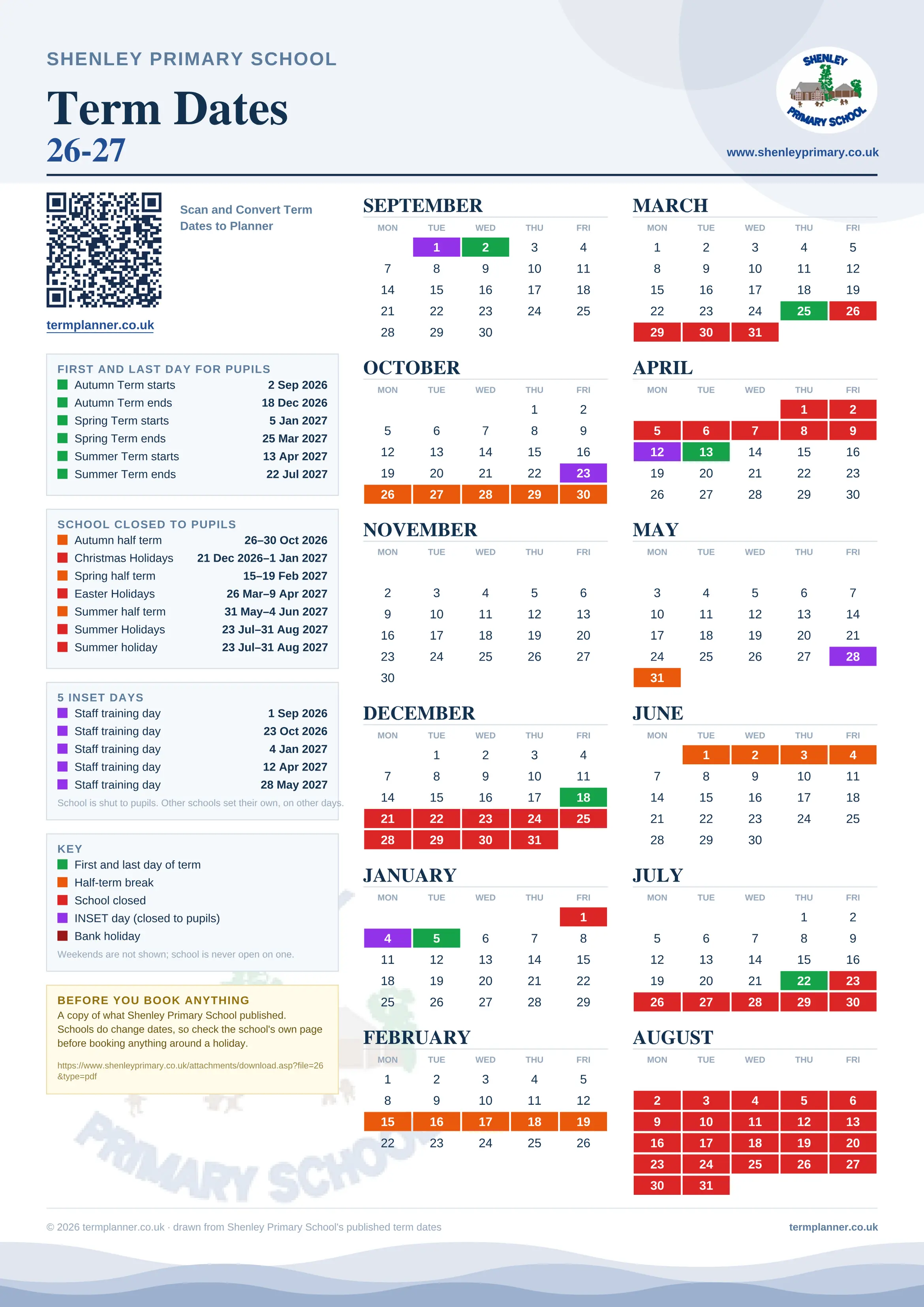 Shenley Primary School’s 2026/27 school year drawn as one sheet: twelve month grids from September to August, Monday to Friday, with autumn term 2 September to 18 December 2026, spring term 5 January to 25 March 2027, summer term 13 April to 22 July 2027. Half terms, holidays and bank holidays are filled in colour, the first and last day of each term is marked, 5 INSET days are picked out, and every date is listed again in words down the left.