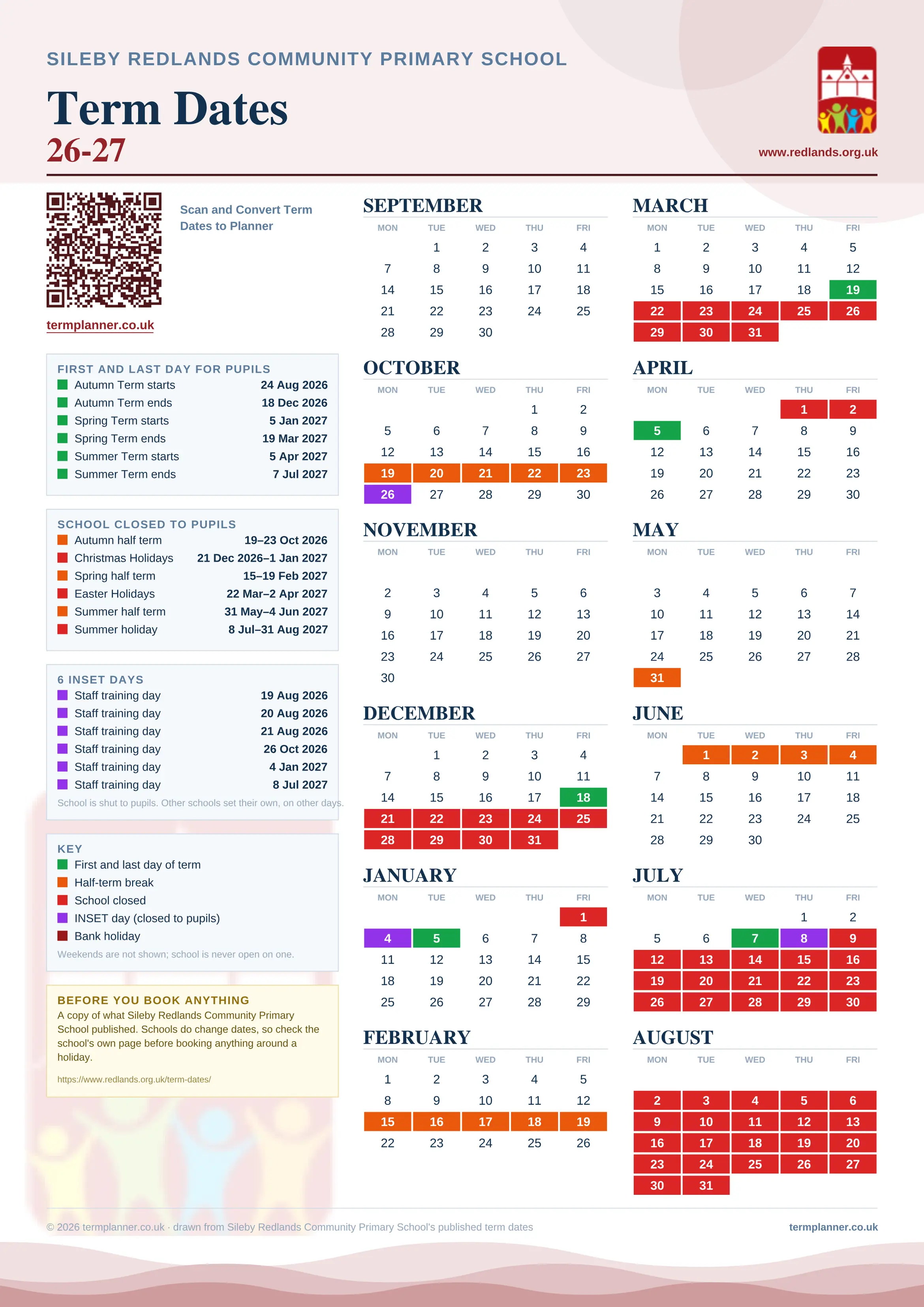 Sileby Redlands Community Primary School’s 2026/27 school year drawn as one sheet: twelve month grids from September to August, Monday to Friday, with autumn term 24 August to 18 December 2026, spring term 5 January to 19 March 2027, summer term 5 April to 7 July 2027. Half terms, holidays and bank holidays are filled in colour, the first and last day of each term is marked, 6 INSET days are picked out, and every date is listed again in words down the left.