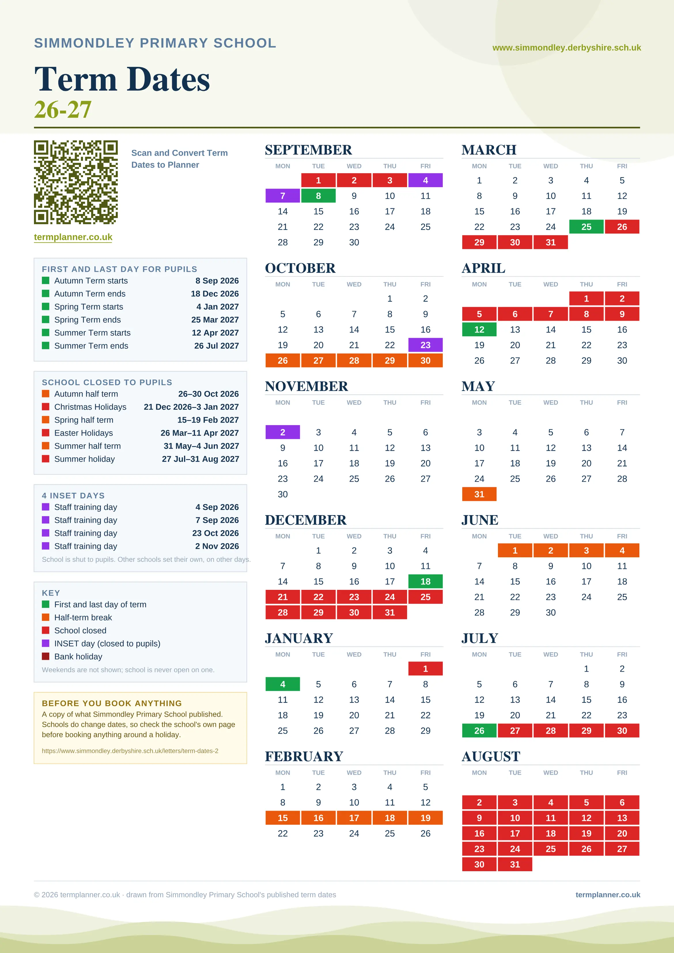 Simmondley Primary School’s 2026/27 school year drawn as one sheet: twelve month grids from September to August, Monday to Friday, with autumn term 8 September to 18 December 2026, spring term 4 January to 25 March 2027, summer term 12 April to 26 July 2027. Half terms, holidays and bank holidays are filled in colour, the first and last day of each term is marked, 4 INSET days are picked out, and every date is listed again in words down the left.