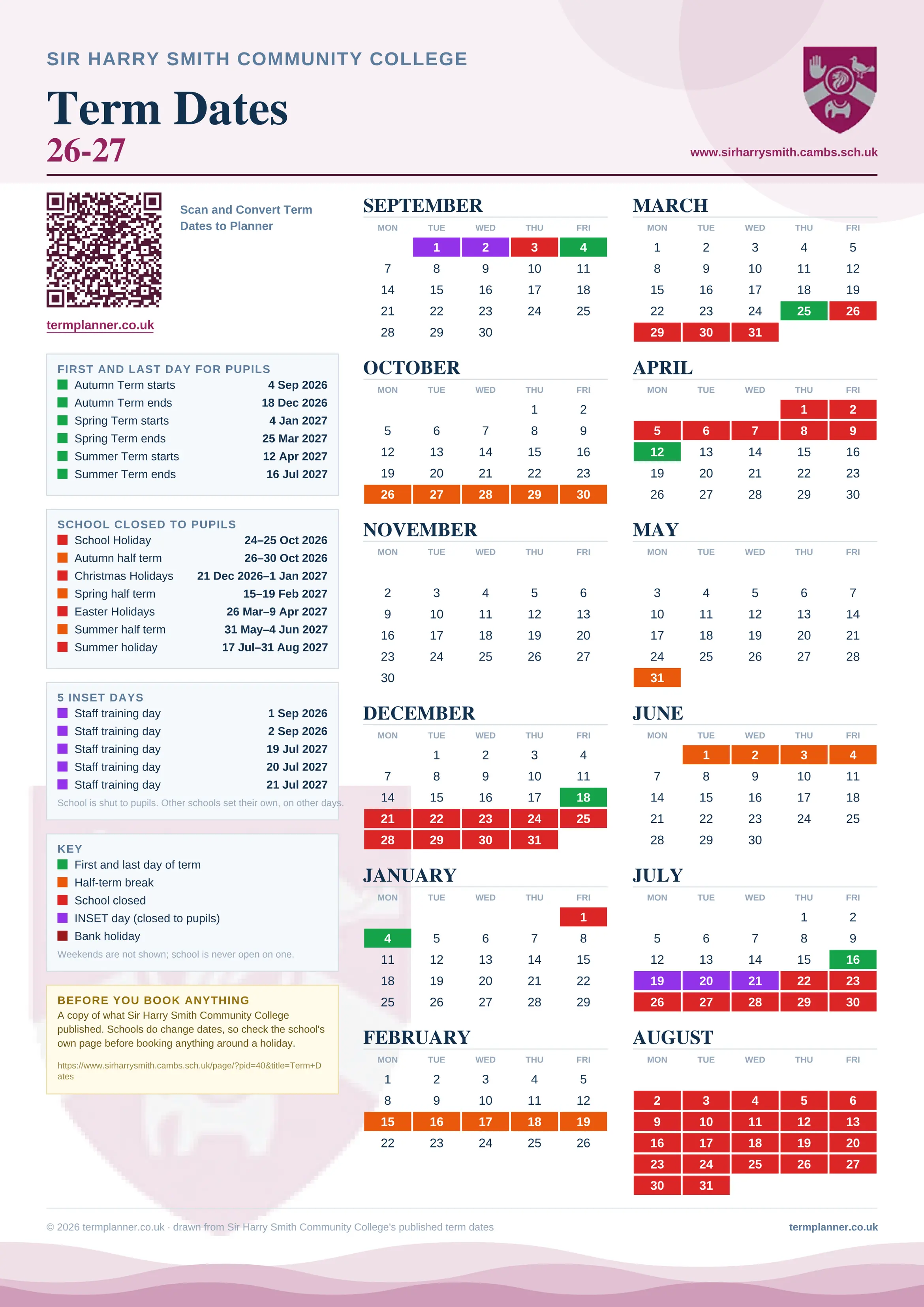 Sir Harry Smith Community College’s 2026/27 school year drawn as one sheet: twelve month grids from September to August, Monday to Friday, with autumn term 4 September to 18 December 2026, spring term 4 January to 25 March 2027, summer term 12 April to 16 July 2027. Half terms, holidays and bank holidays are filled in colour, the first and last day of each term is marked, 5 INSET days are picked out, and every date is listed again in words down the left.