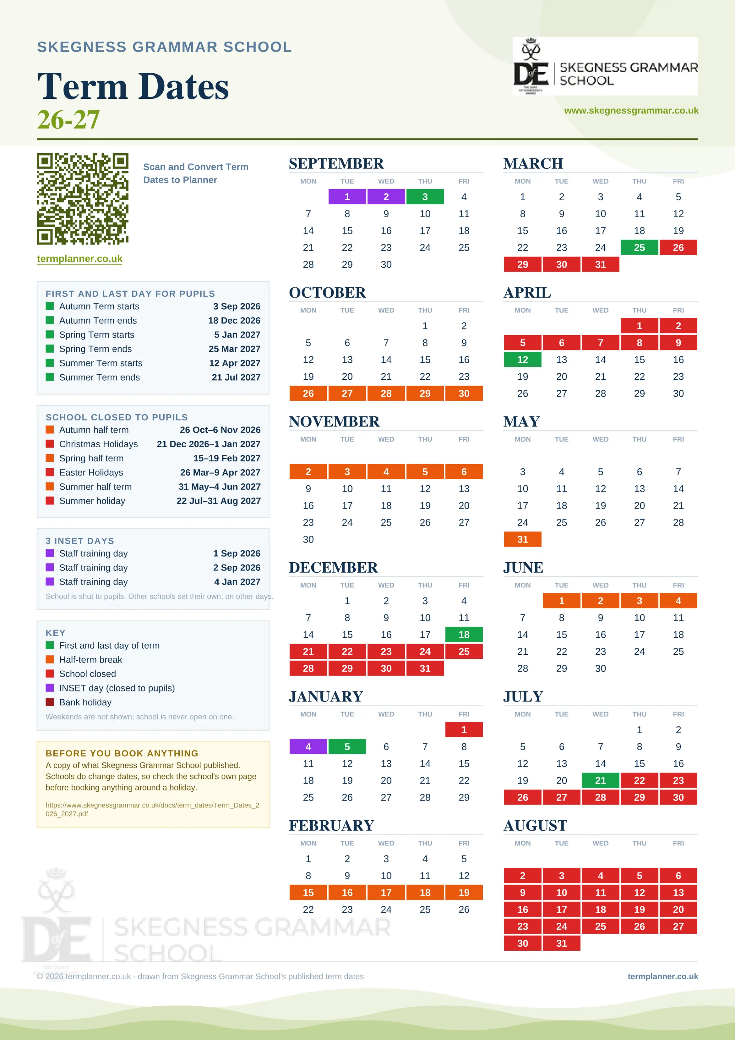 Skegness Grammar School’s 2026/27 school year drawn as one sheet: twelve month grids from September to August, Monday to Friday, with autumn term 3 September to 18 December 2026, spring term 5 January to 25 March 2027, summer term 12 April to 21 July 2027. Half terms, holidays and bank holidays are filled in colour, the first and last day of each term is marked, 3 INSET days are picked out, and every date is listed again in words down the left.