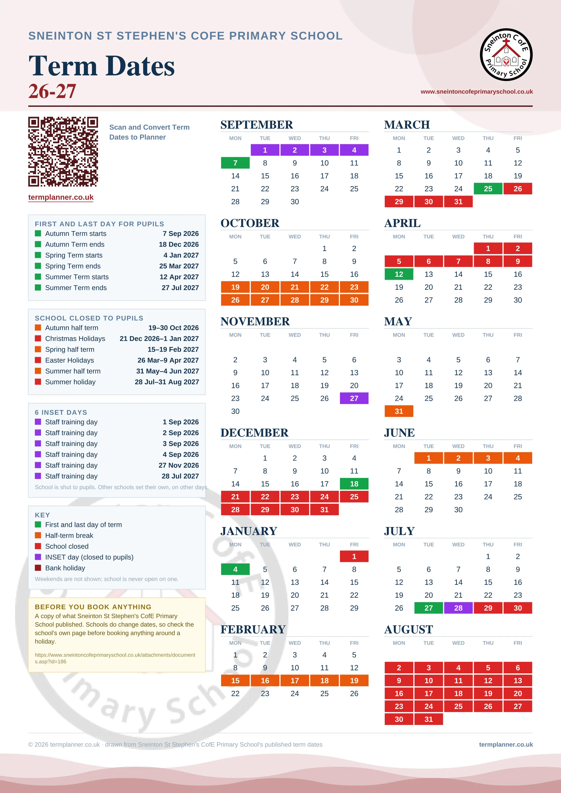 Sneinton St Stephen's CofE Primary School’s 2026/27 school year drawn as one sheet: twelve month grids from September to August, Monday to Friday, with autumn term 7 September to 18 December 2026, spring term 4 January to 25 March 2027, summer term 12 April to 27 July 2027. Half terms, holidays and bank holidays are filled in colour, the first and last day of each term is marked, 6 INSET days are picked out, and every date is listed again in words down the left.