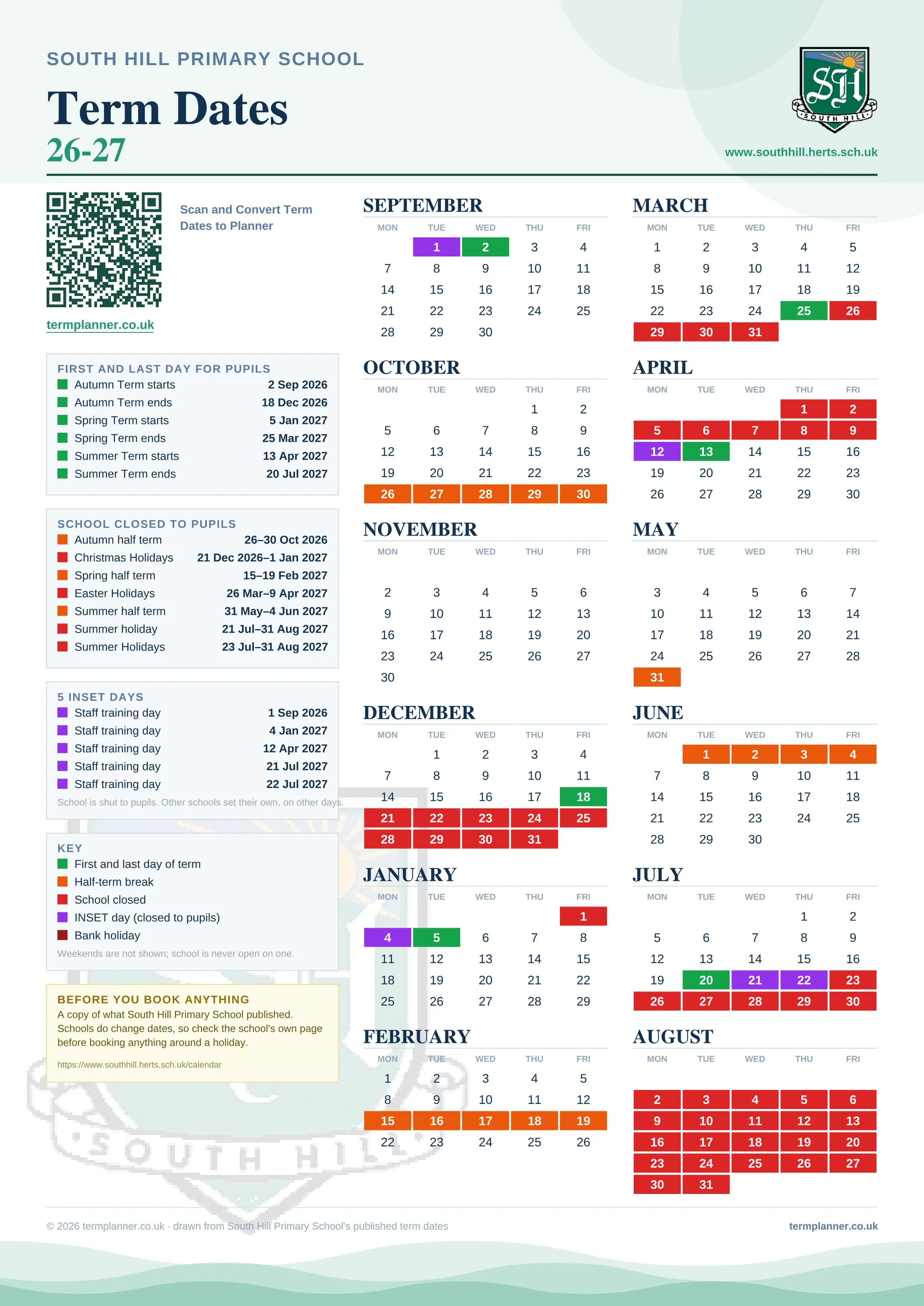 South Hill Primary School’s 2026/27 school year drawn as one sheet: twelve month grids from September to August, Monday to Friday, with autumn term 2 September to 18 December 2026, spring term 5 January to 25 March 2027, summer term 13 April to 20 July 2027. Half terms, holidays and bank holidays are filled in colour, the first and last day of each term is marked, 5 INSET days are picked out, and every date is listed again in words down the left.