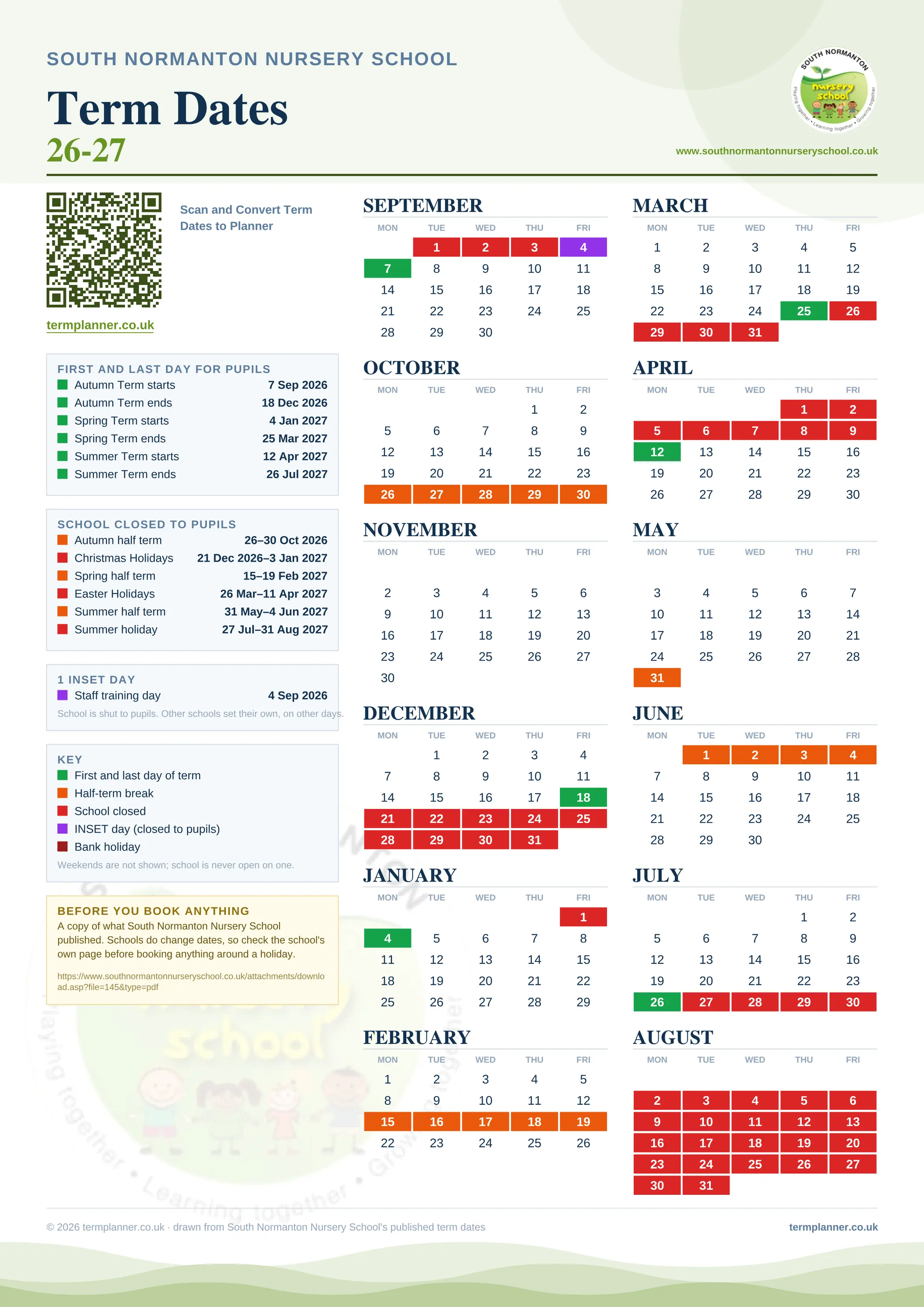 South Normanton Nursery School’s 2026/27 school year drawn as one sheet: twelve month grids from September to August, Monday to Friday, with autumn term 7 September to 18 December 2026, spring term 4 January to 25 March 2027, summer term 12 April to 26 July 2027. Half terms, holidays and bank holidays are filled in colour, the first and last day of each term is marked, 1 INSET day is picked out, and every date is listed again in words down the left.