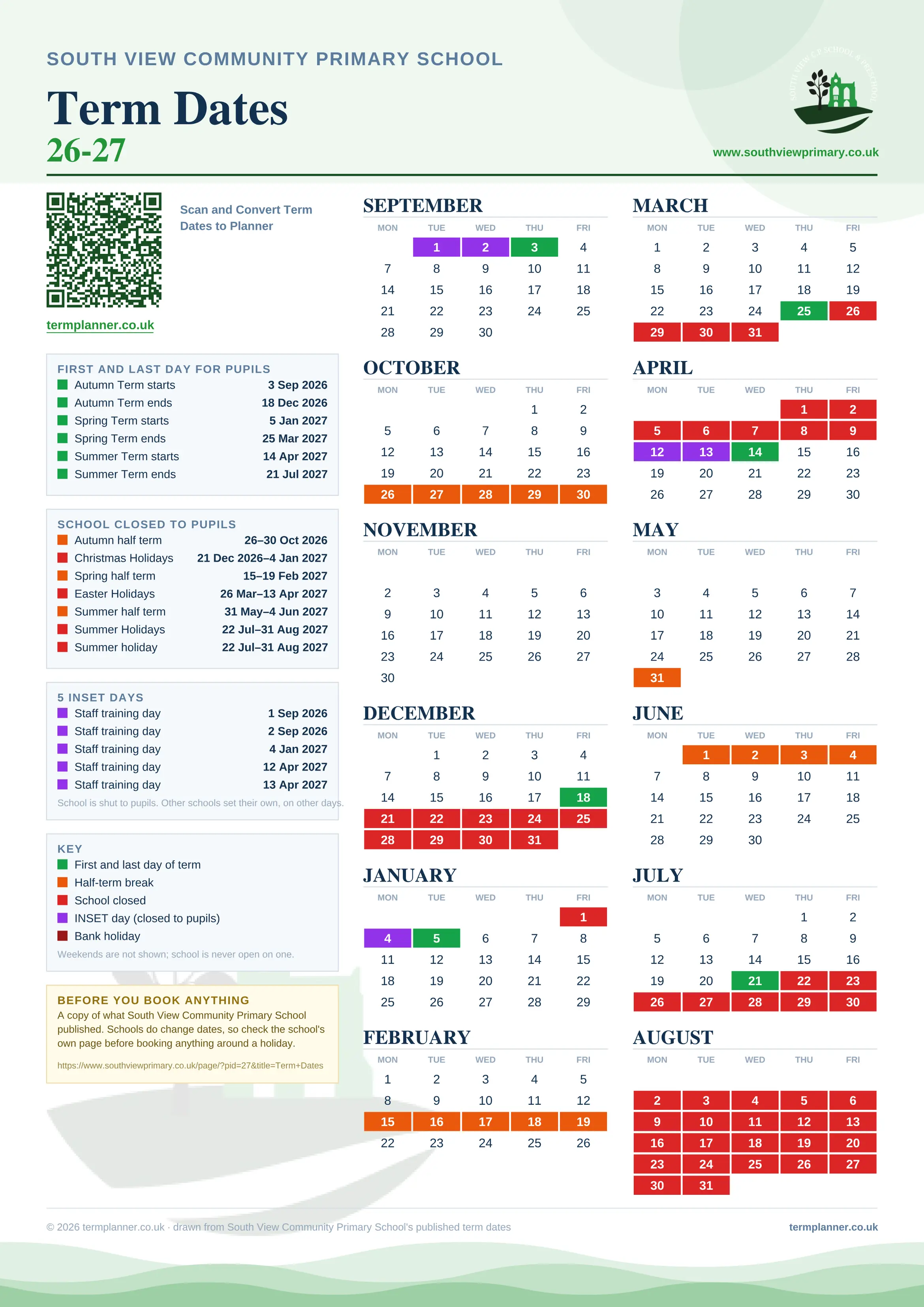 South View Community Primary School’s 2026/27 school year drawn as one sheet: twelve month grids from September to August, Monday to Friday, with autumn term 3 September to 18 December 2026, spring term 5 January to 25 March 2027, summer term 14 April to 21 July 2027. Half terms, holidays and bank holidays are filled in colour, the first and last day of each term is marked, 5 INSET days are picked out, and every date is listed again in words down the left.